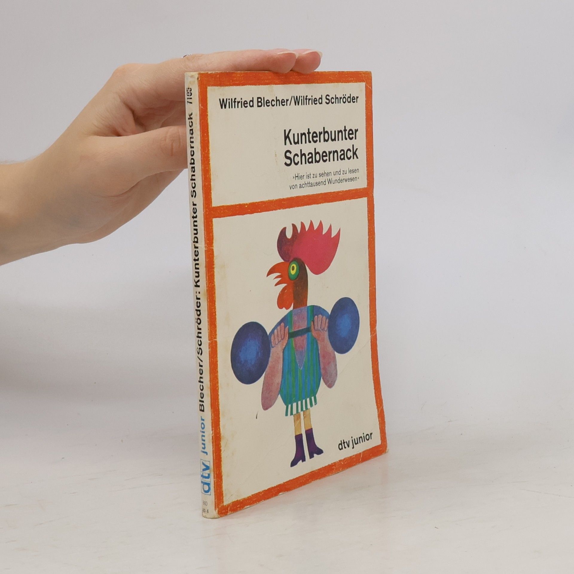Wilfried Schröder Kunterbunter Schabernack