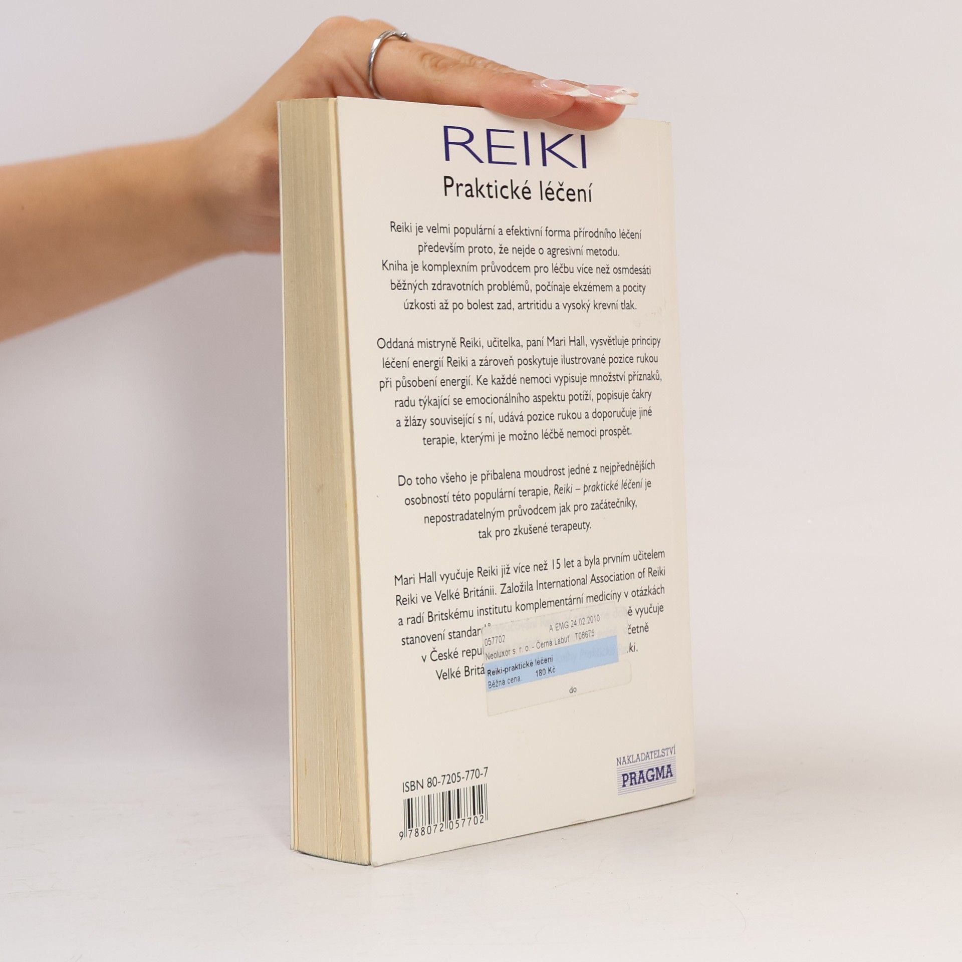 Mari Hall Reiki: Praktické léčení