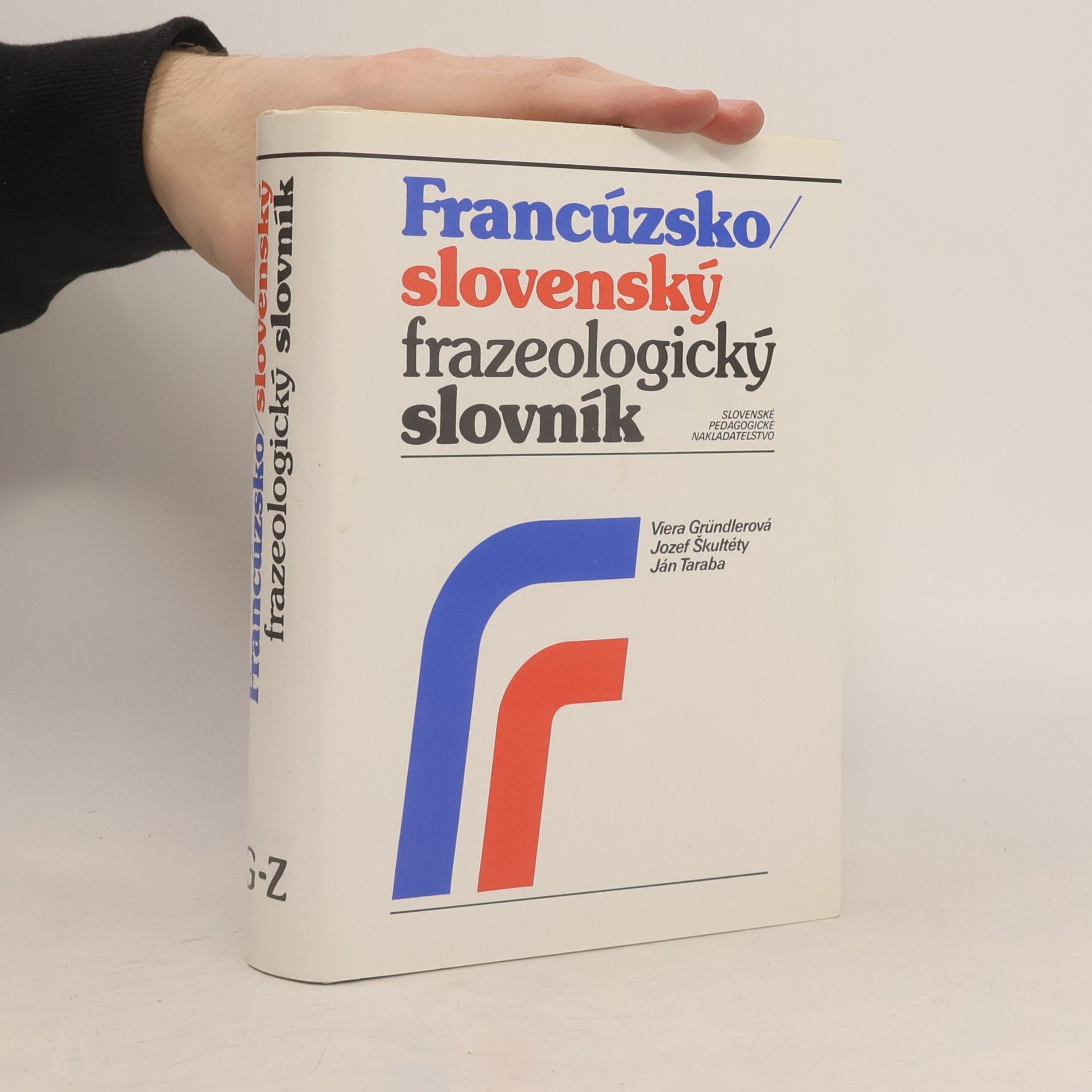 Francúzsko-slovenský frazeologický slovník G-Z