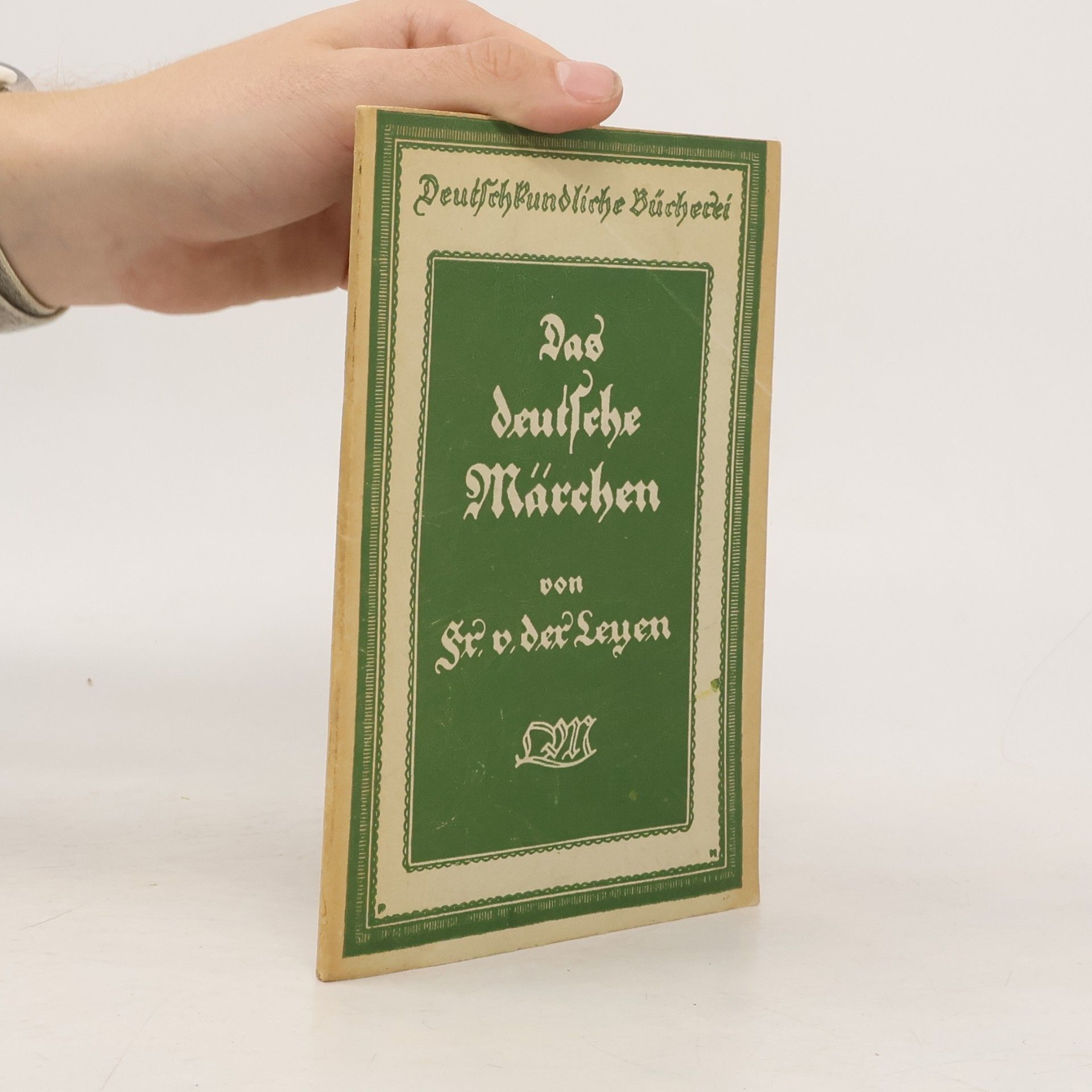 Friedrich von der Leyen Das deutsche Märchen