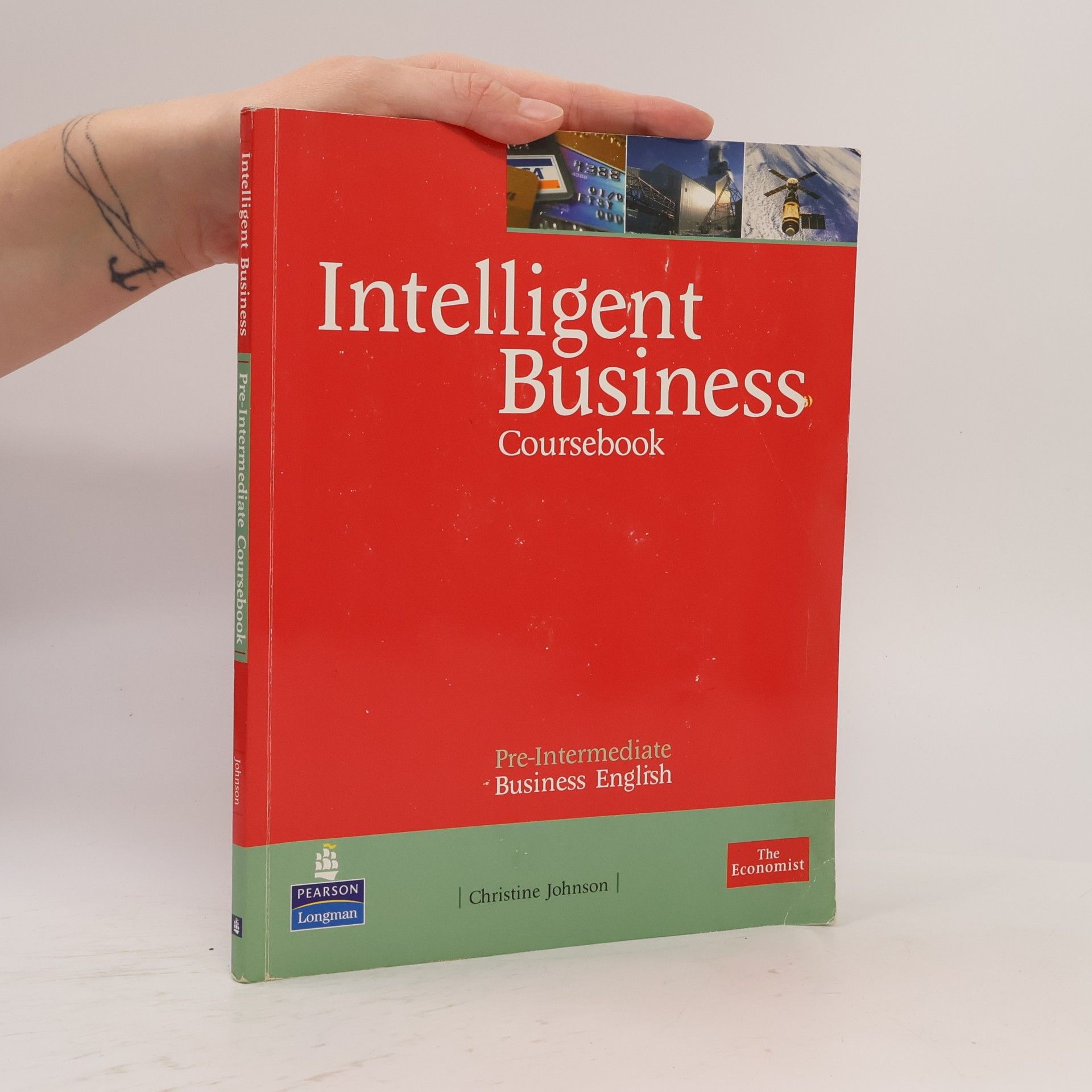 Christine Johnson Intelligent business. Coursebook : pre-intermediate business English