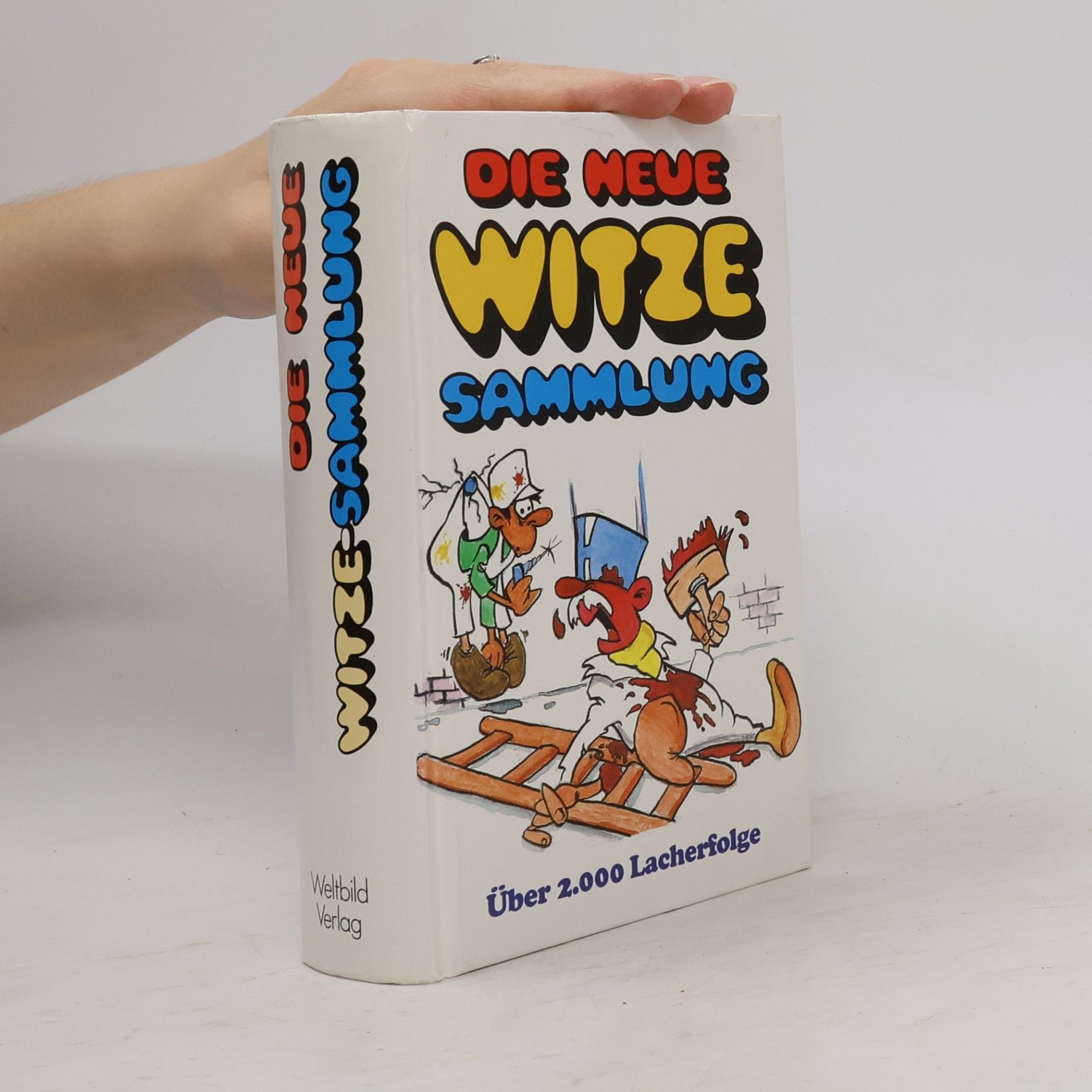 Autorenkollektiv Die neue Witze Sammlung