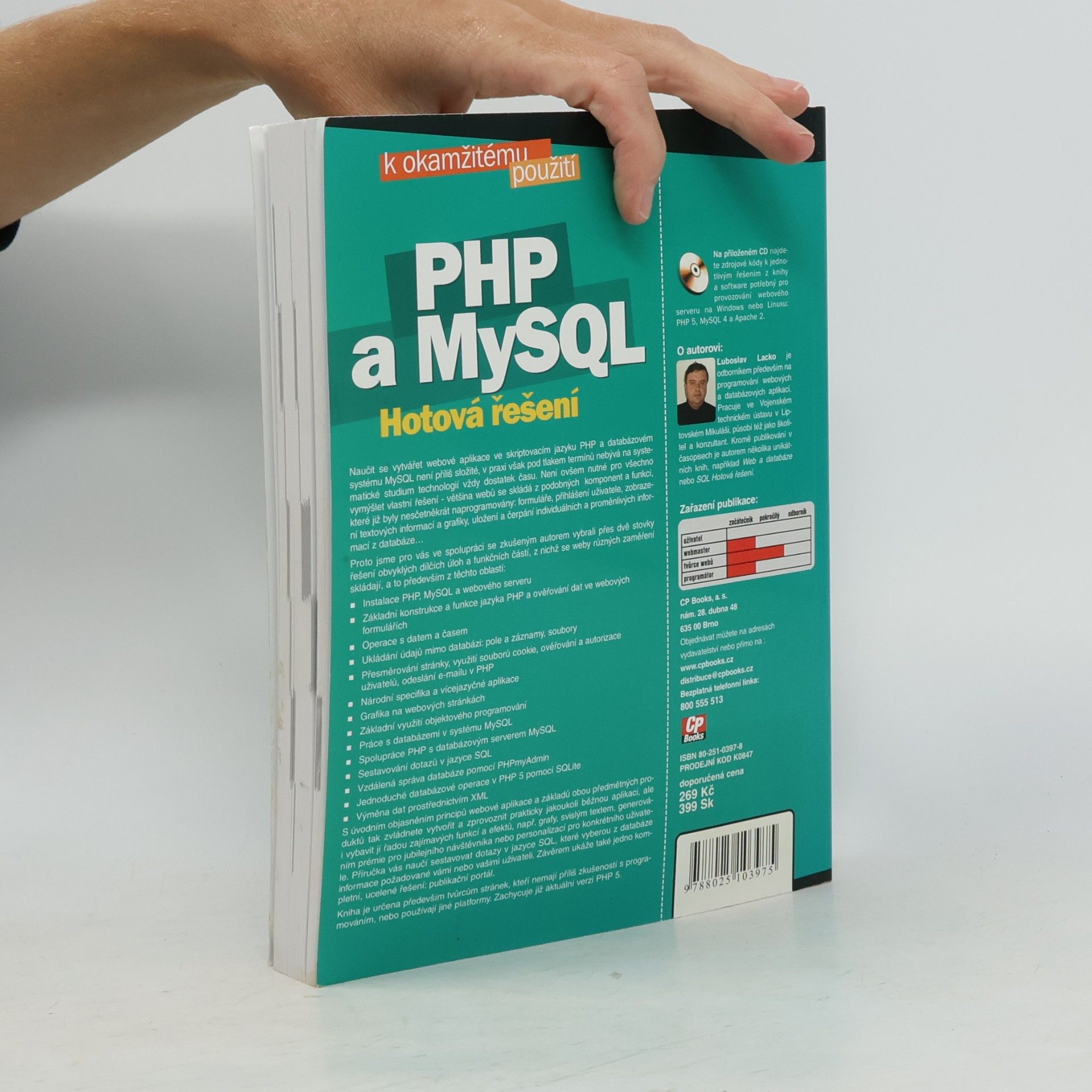 Ľuboslav Lacko PHP a MySQL: hotová řešení