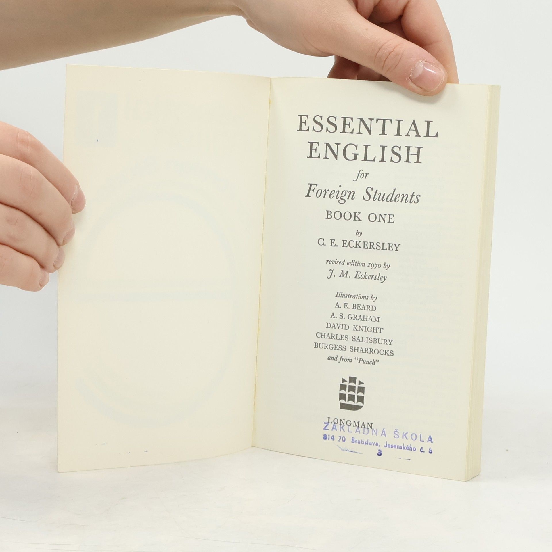 C. E. Eckersley Essential English for foreign students. Students' book