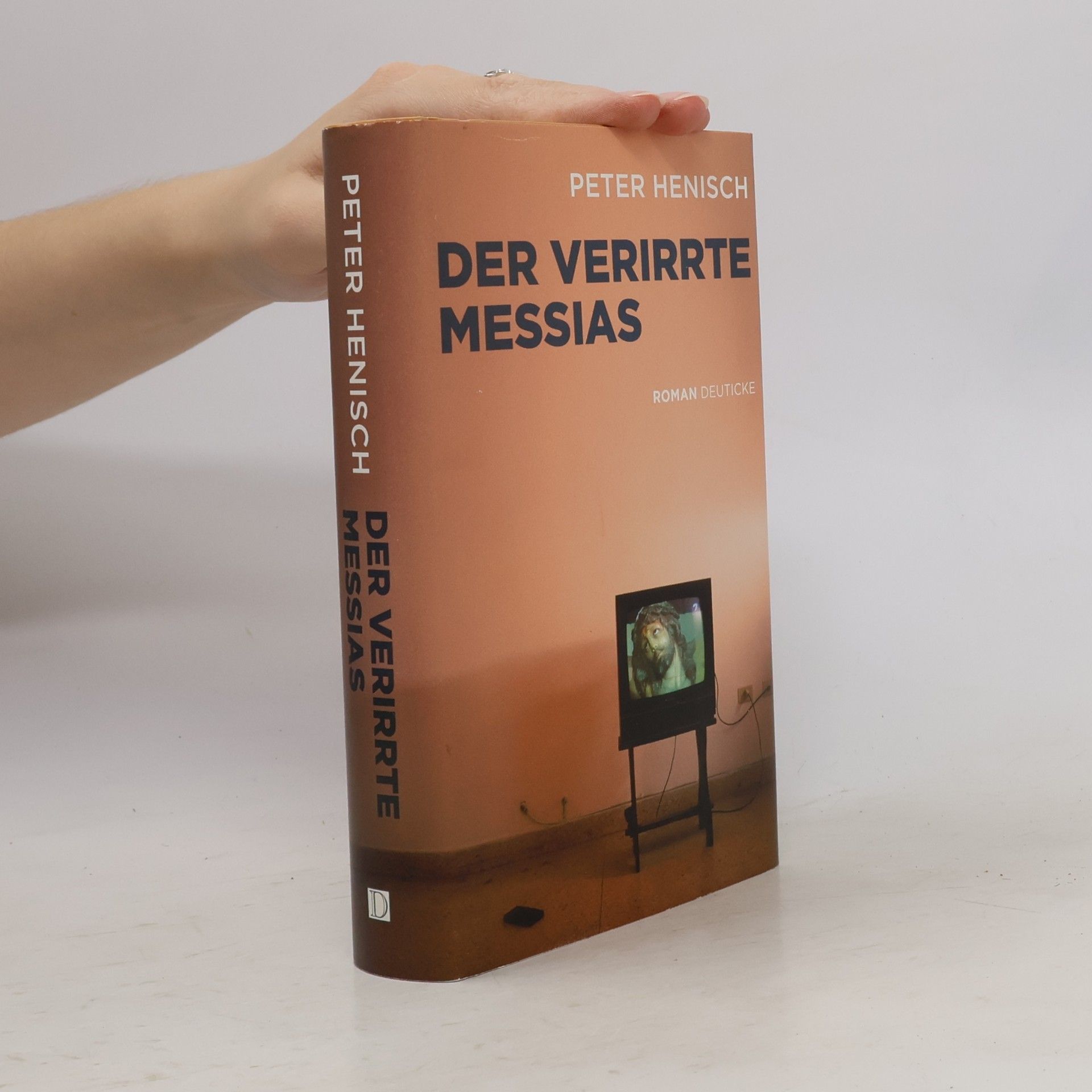 Peter Henisch Der verirrte Messias
