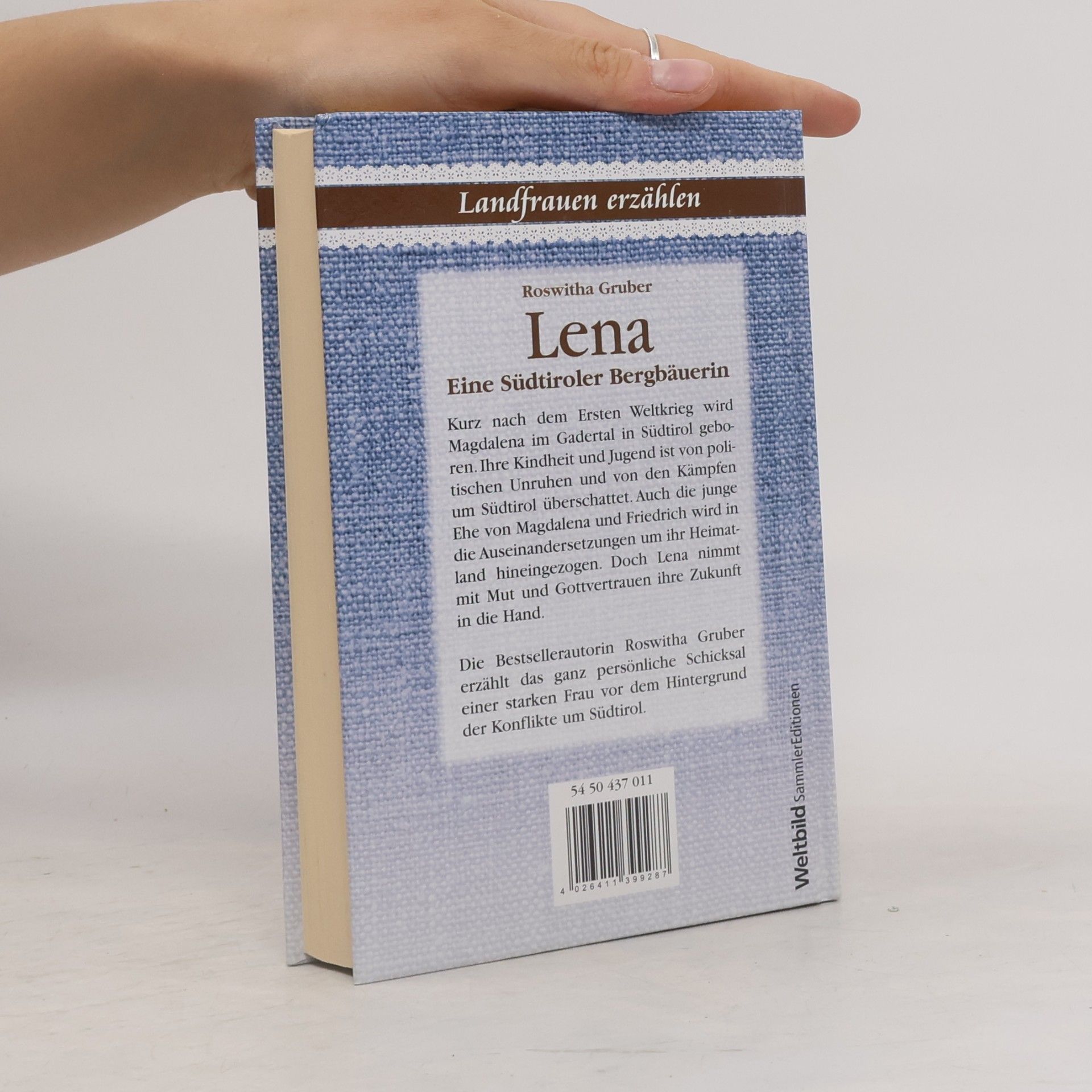 Roswitha Gruber Lena. Eine Südtiroler Bergbäuerin