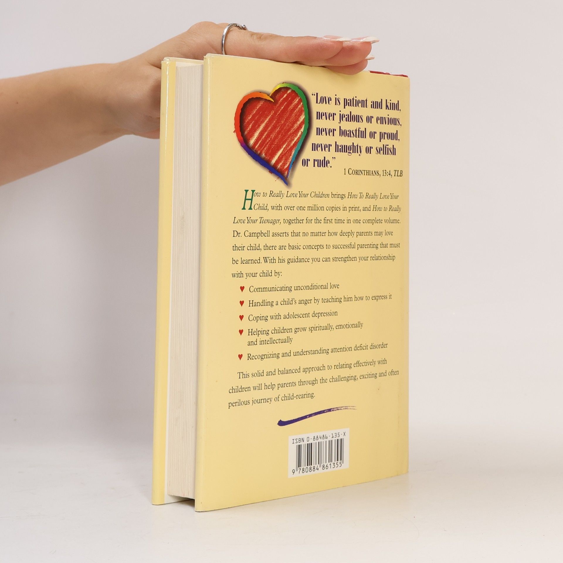 Ross Campbell How to Really Love Your Children - Two Bestselling Titles Complete in One Volume: How to Really Love Your Child and How to Really Love Your Teenager