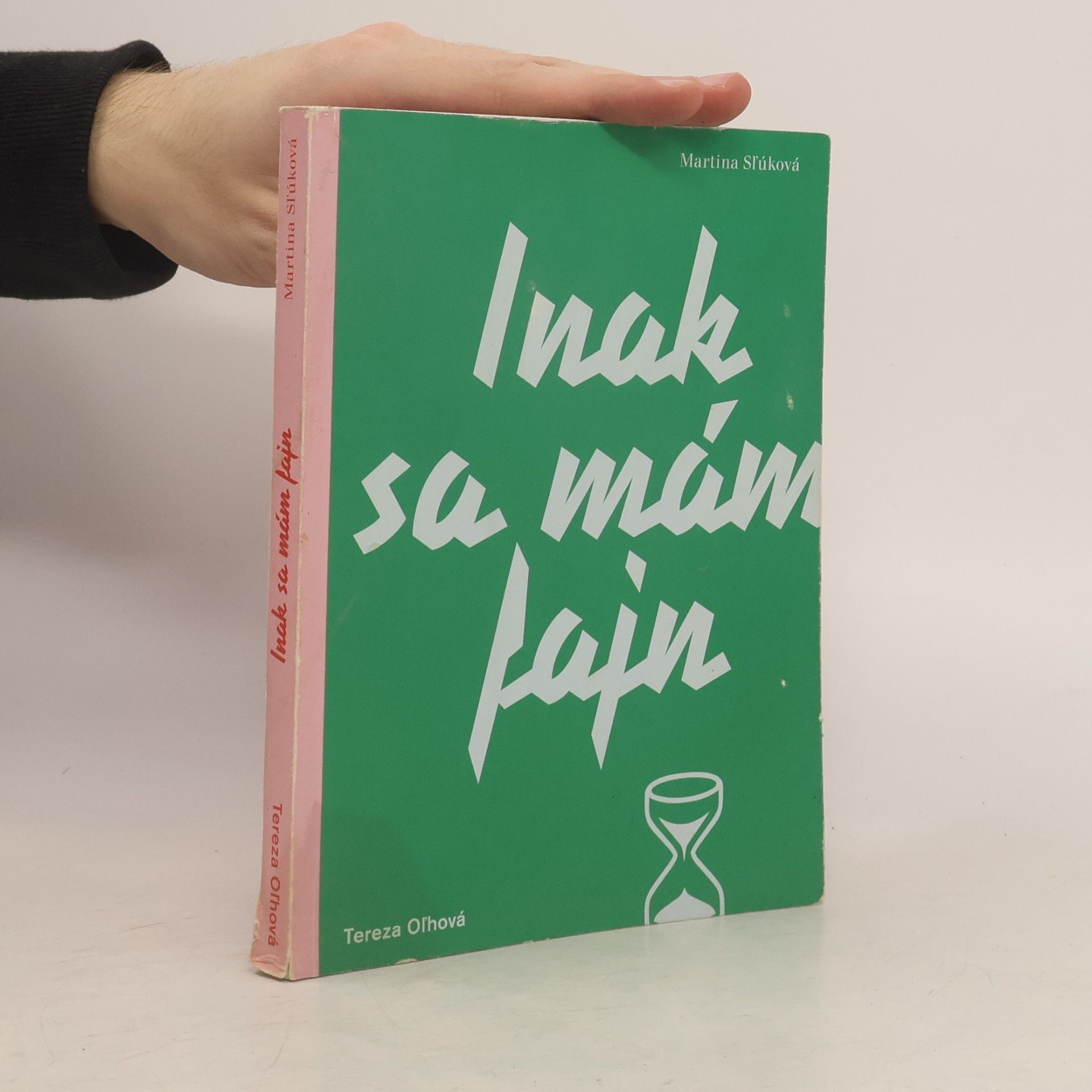 Tereza Oľhová Inak sa mám fajn