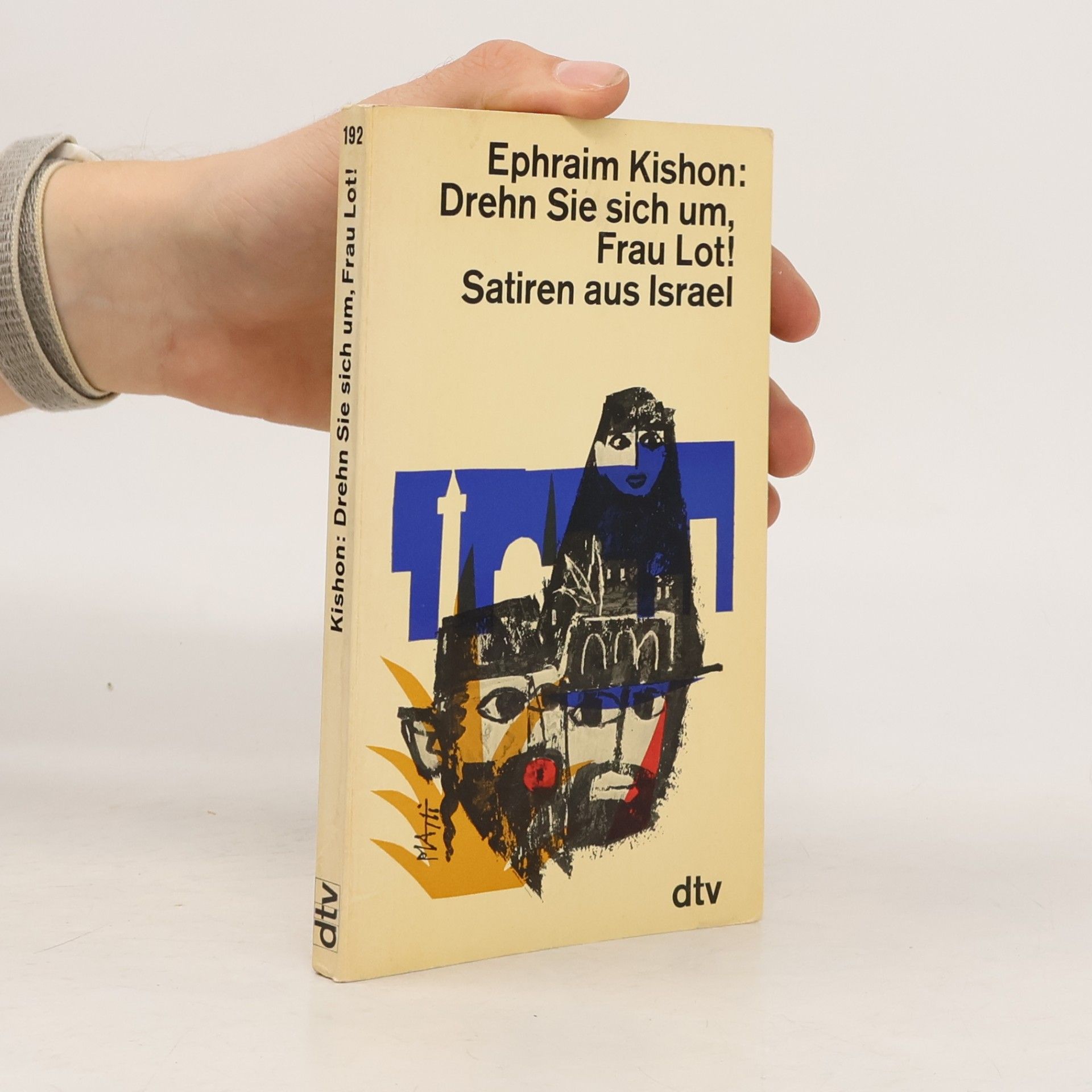 Ephraim Kishon Drehn Sie sich um, Frau Lot!