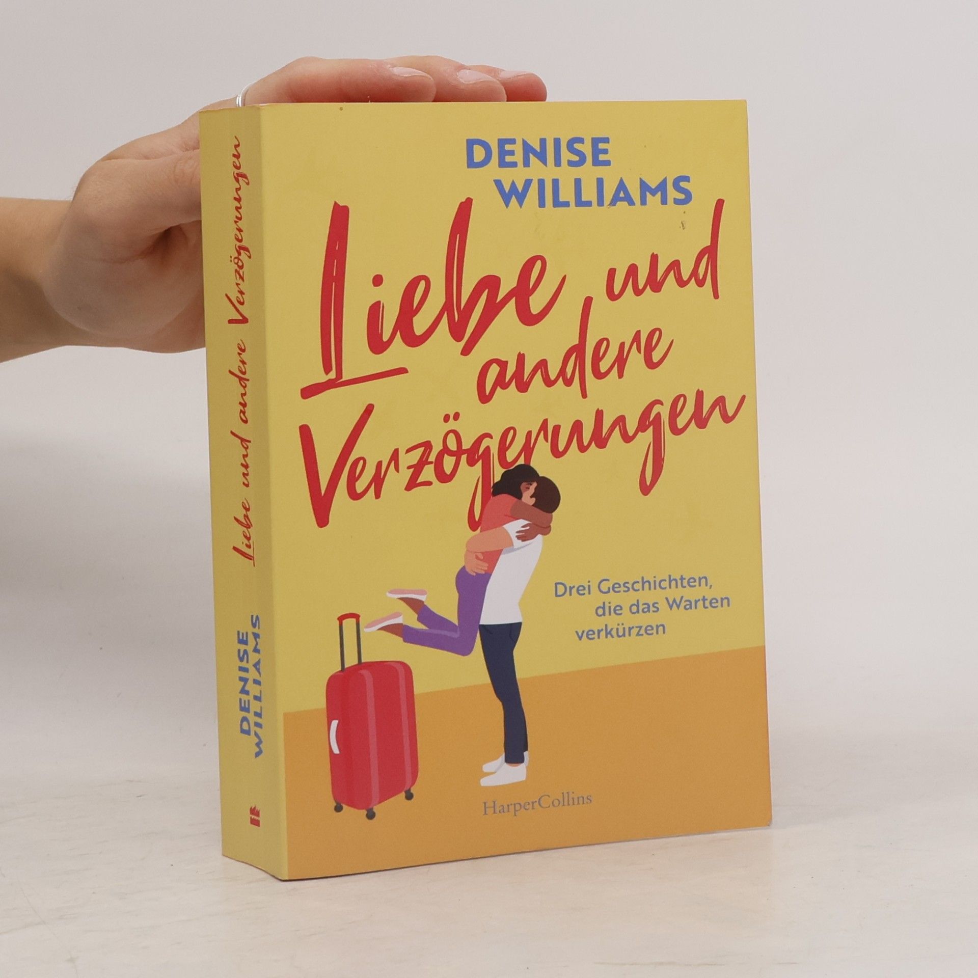Denise Bedford Liebe und andere Verzögerungen