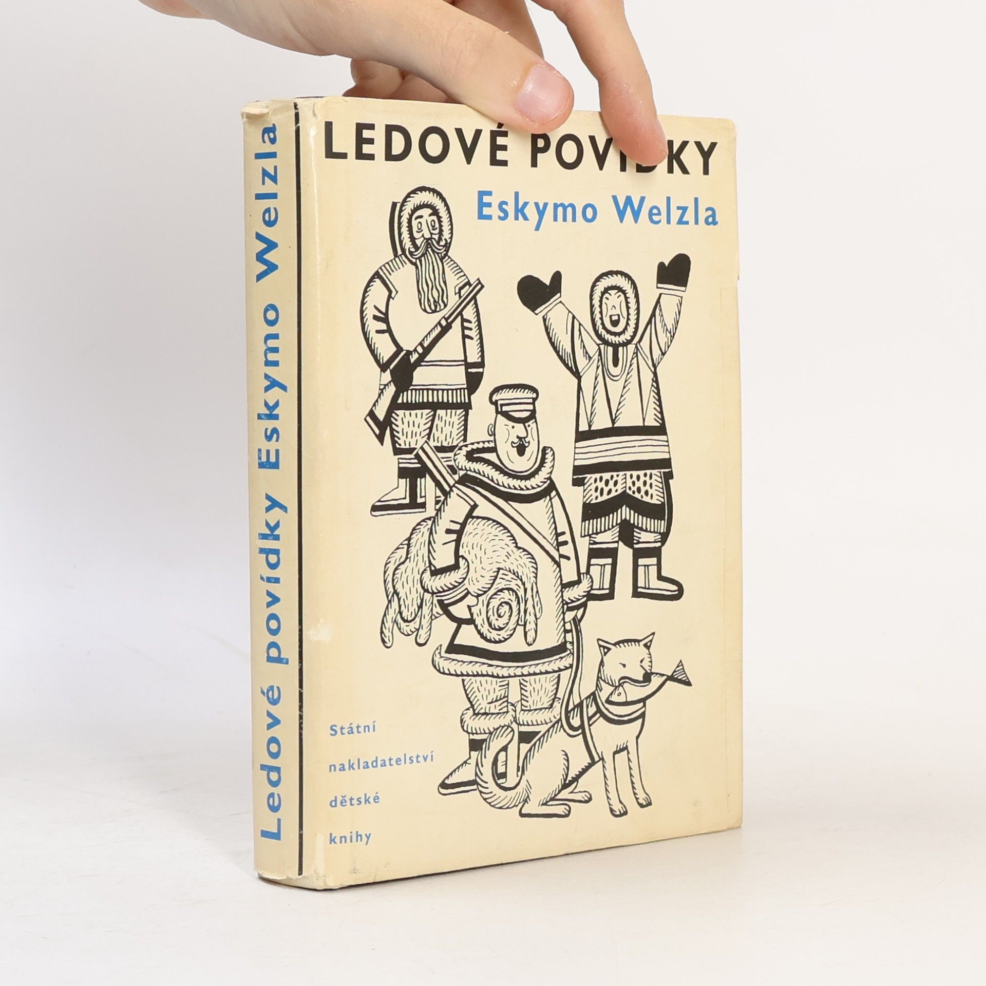 Jan Eskymo Welzl Ledové povídky Eskymo Welzla