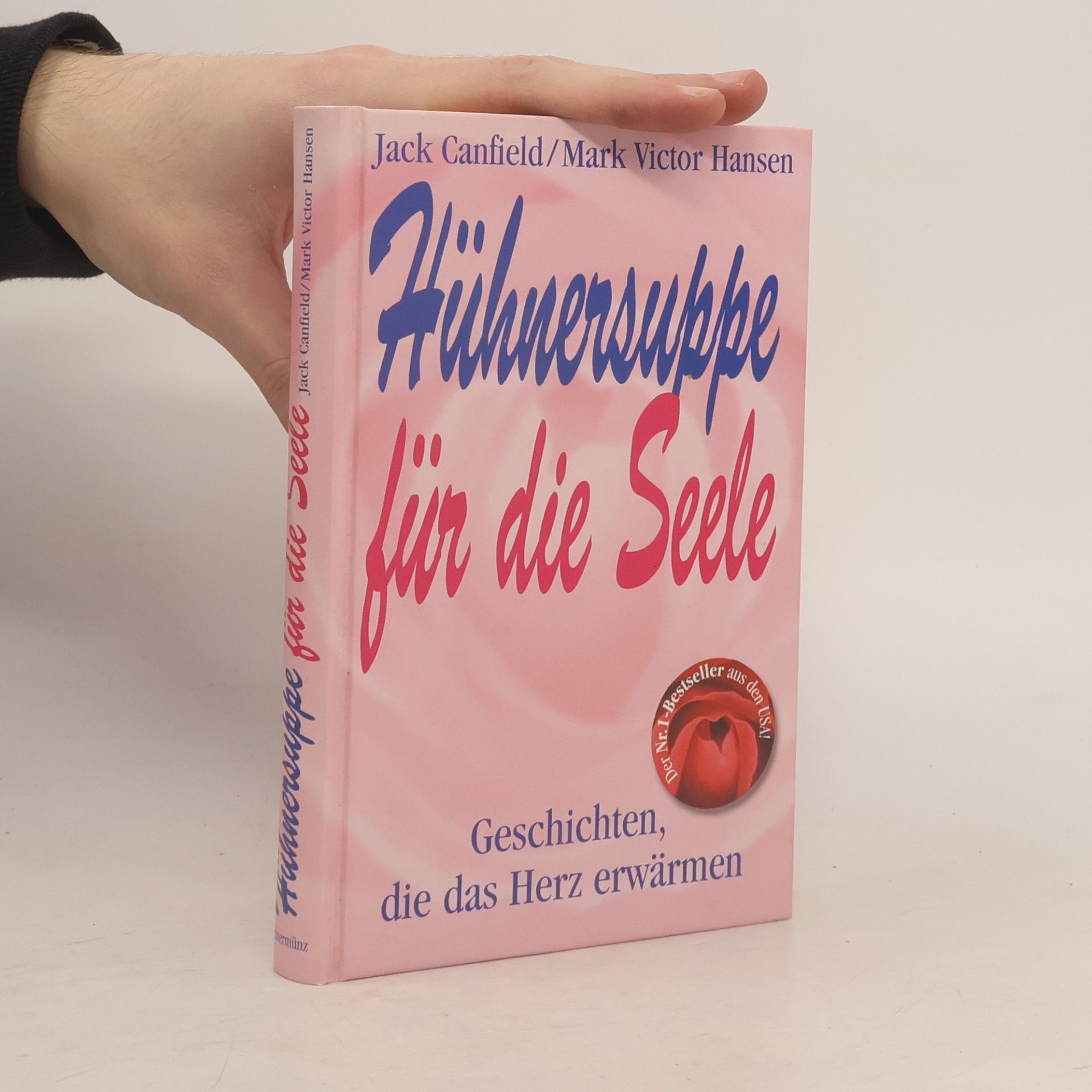 Hühnersuppe für die Seele