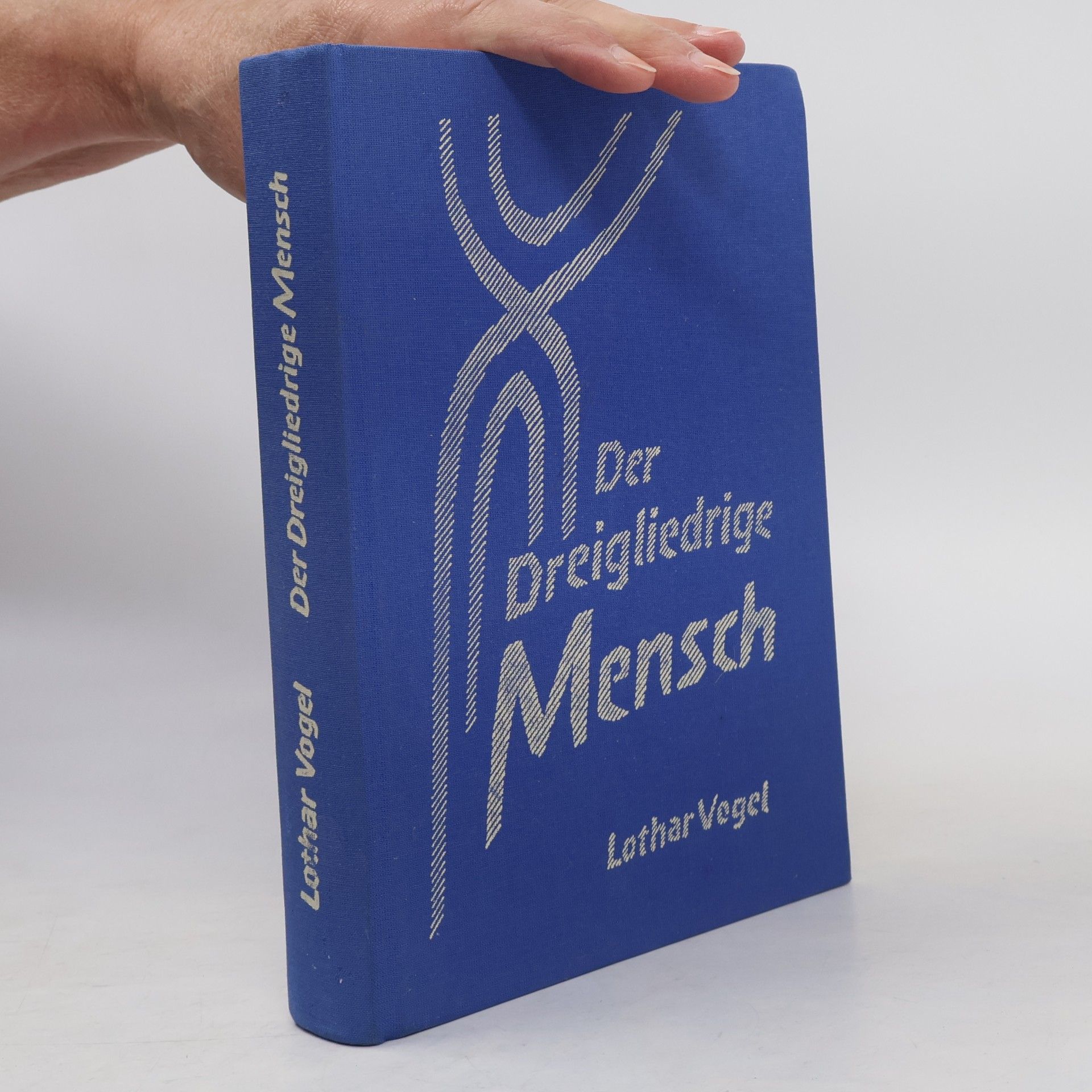 Alfred Stollenwerk Der dreigliedrige Mensch