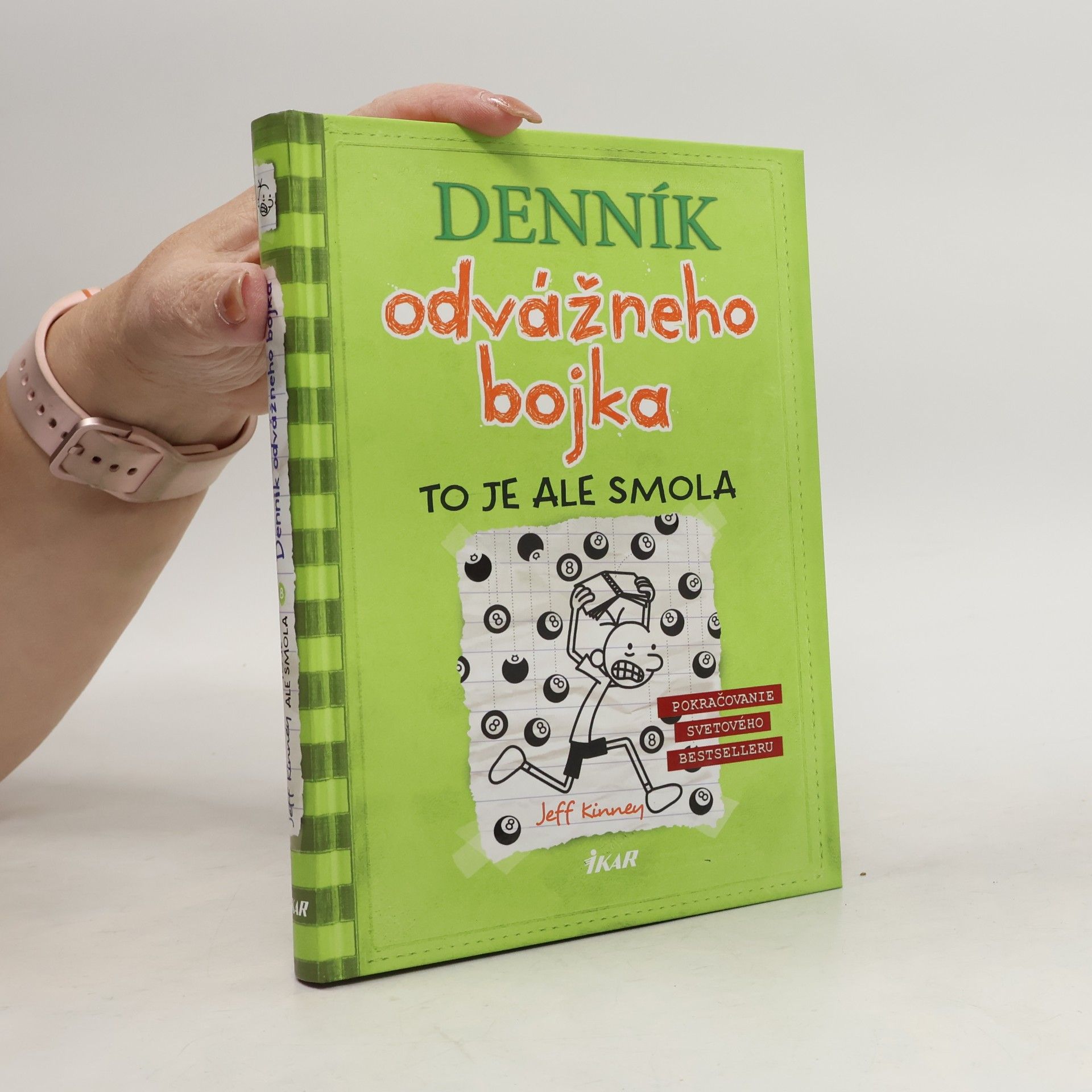 Jeff Kinney Denník odvážneho bojka 8. To je ale smola