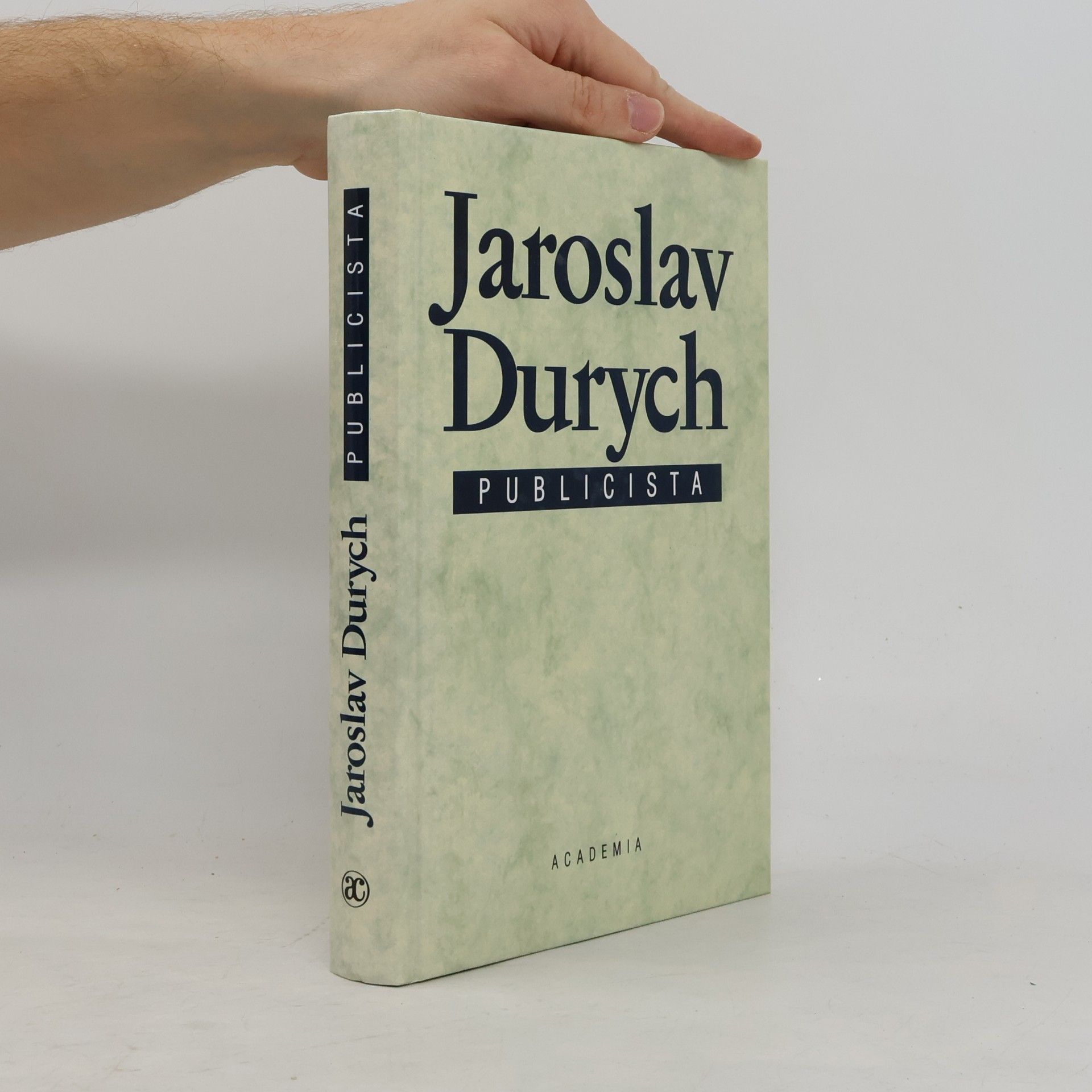 Jaroslav Med Jaroslav Durych, publicista