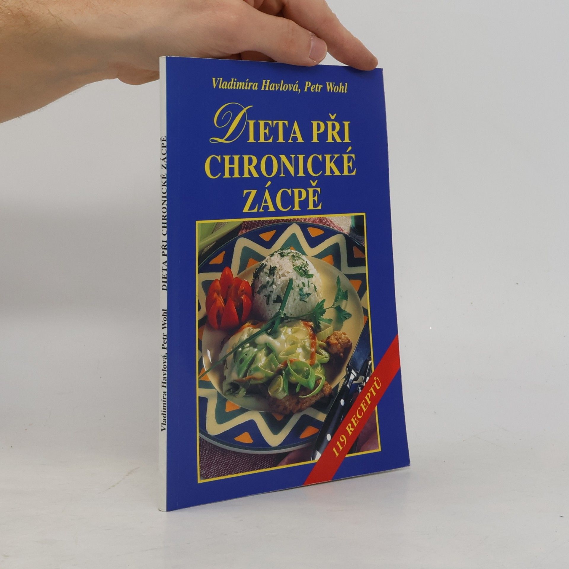 Petr Wohl Dieta při chronické zácpě : 119 receptů