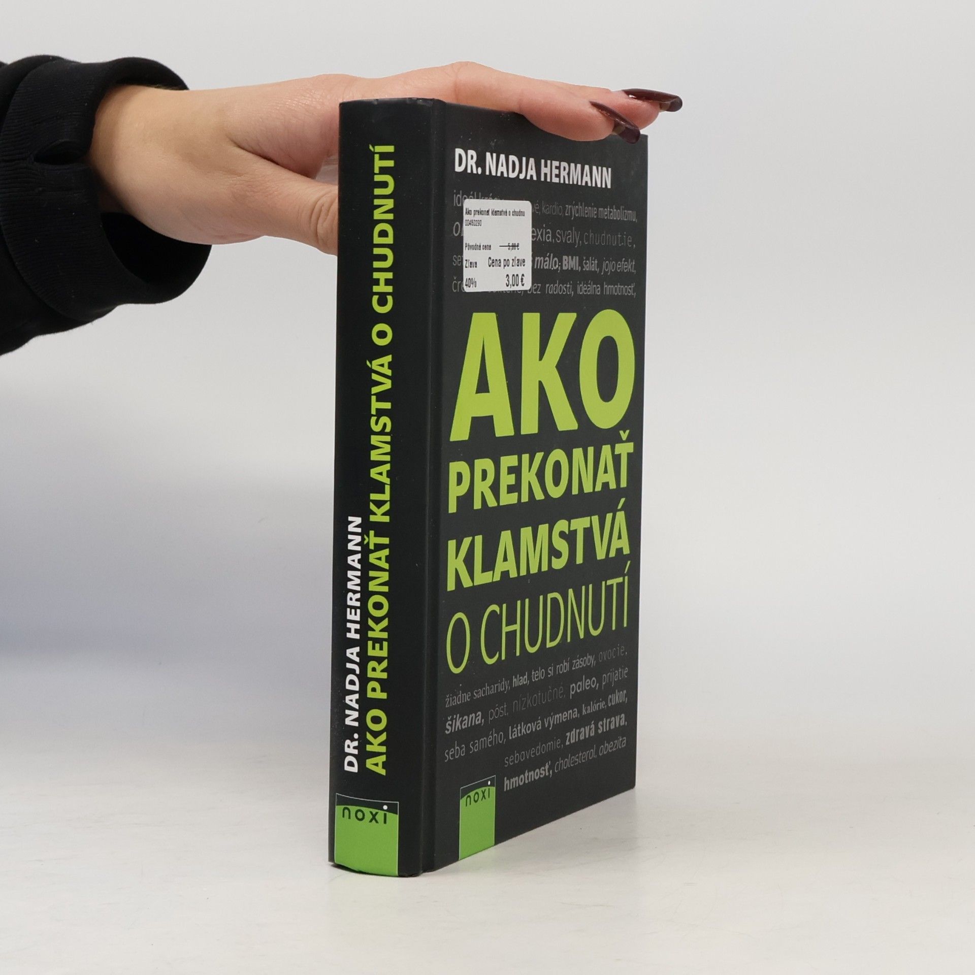 Nadja Hermann Ako prekonať klamstvá o chudnutí