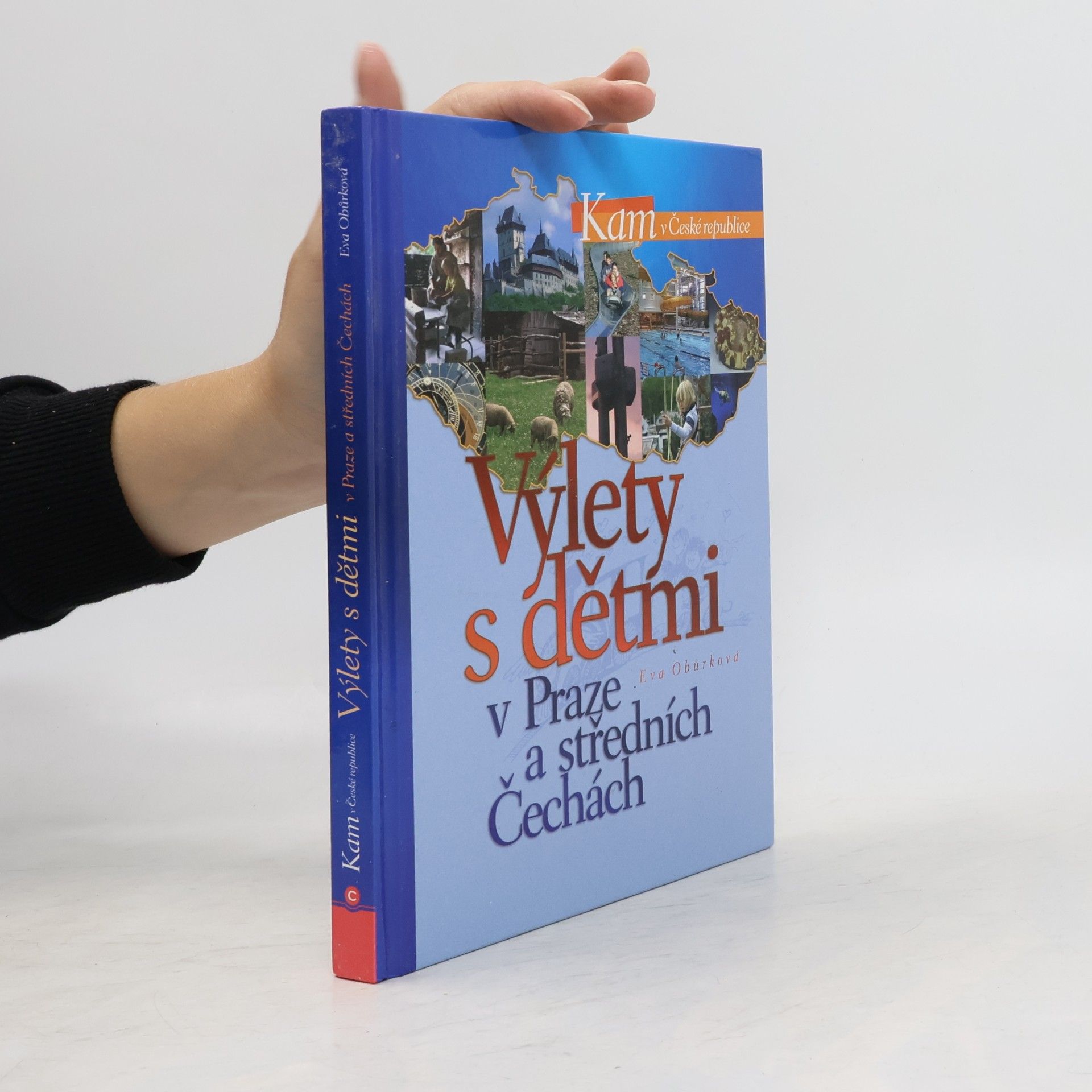 Eva Obůrková Výlety s dětmi v Praze a středních Čechách