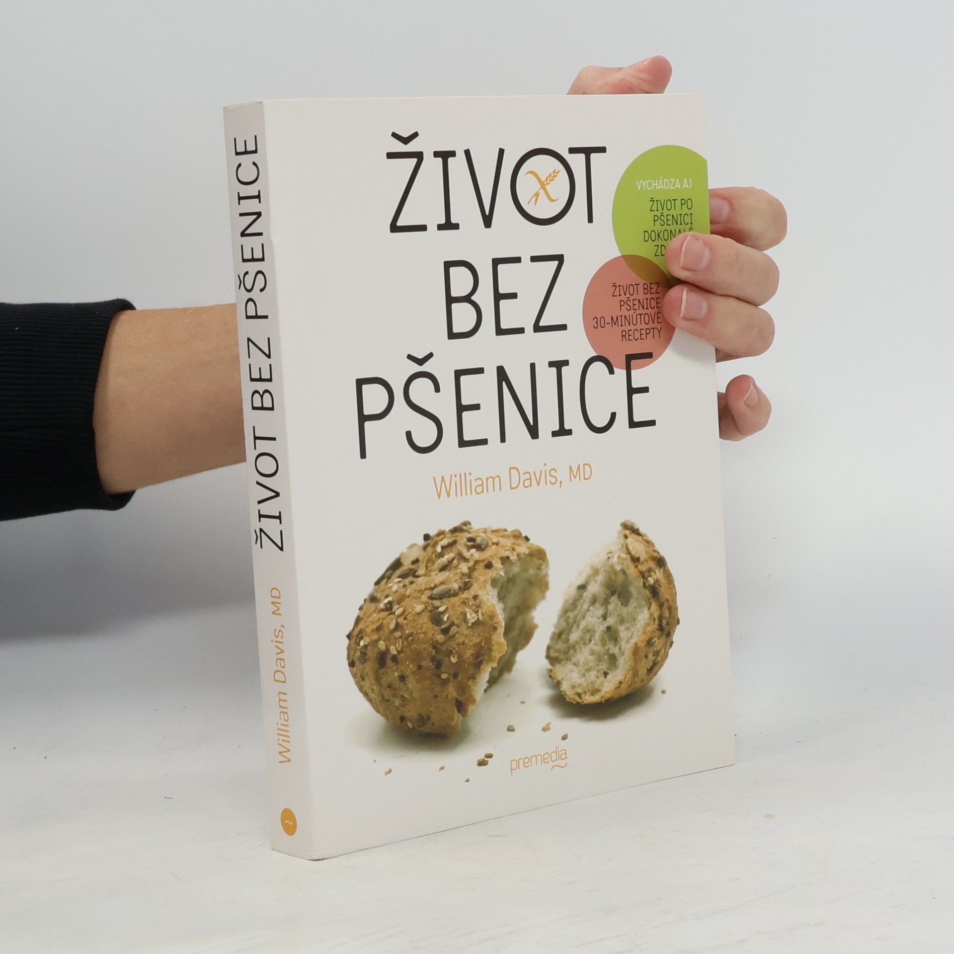William Davis Život bez pšenice