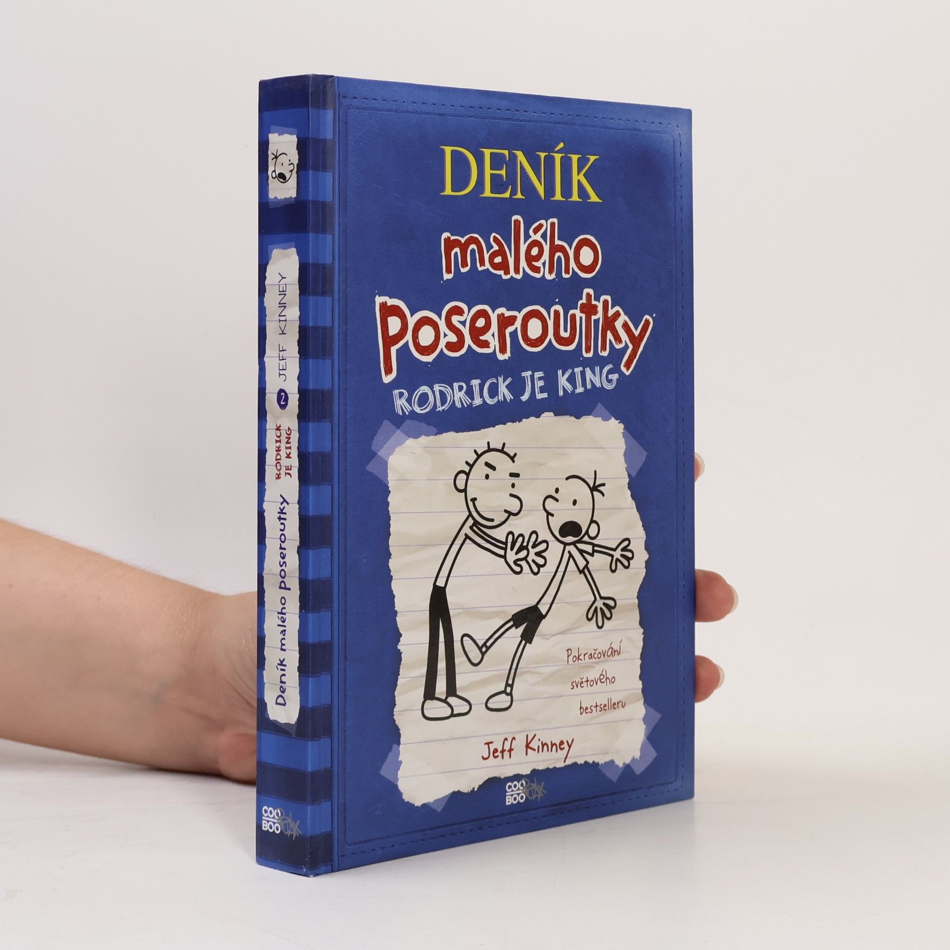 Jeff Kinney Deník malého poseroutky 2. Rodrick je king