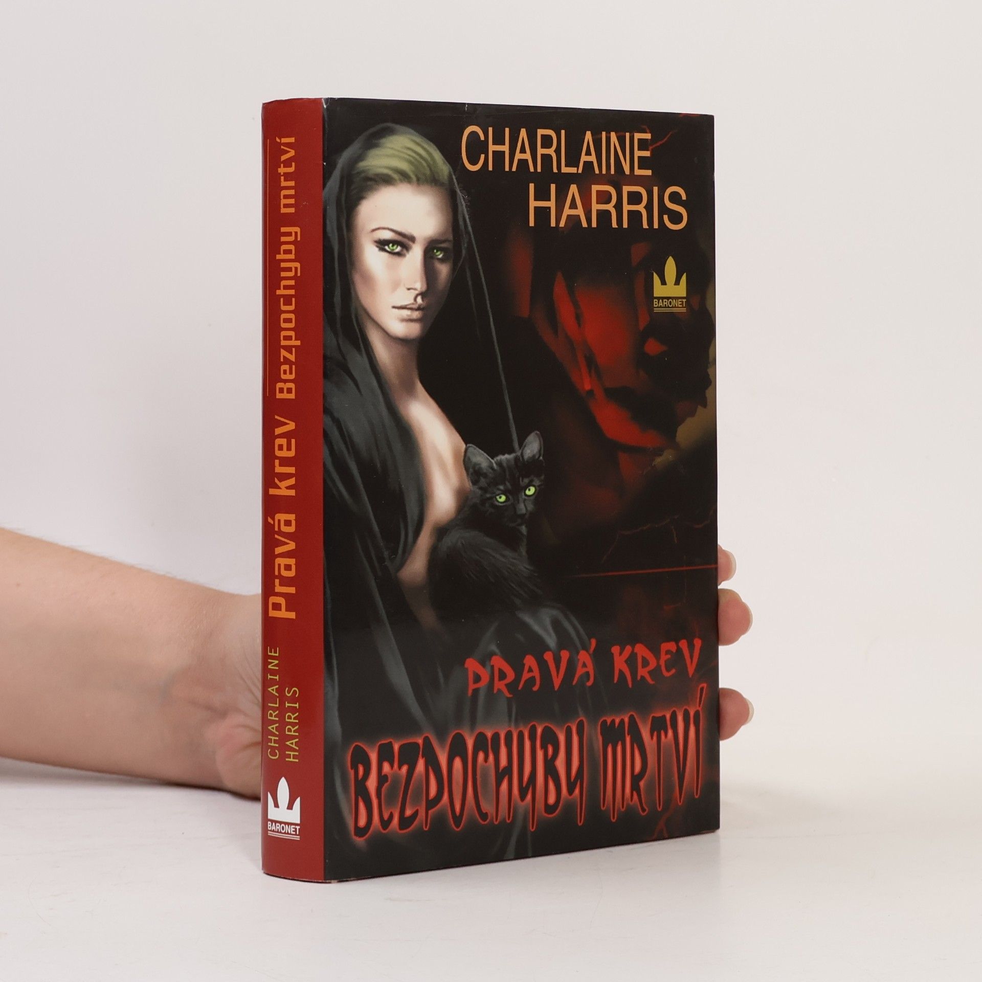 Charlaine Harris Pravá krev. Bezpochyby mrtví