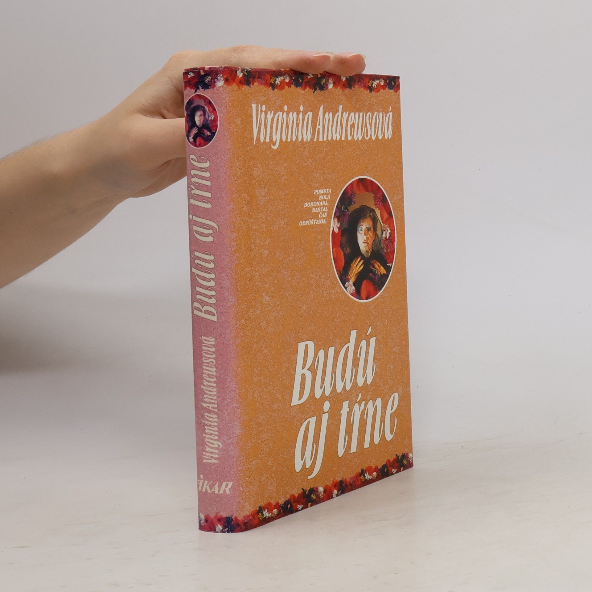 Virginia Cleo Andrews Budú aj tŕne