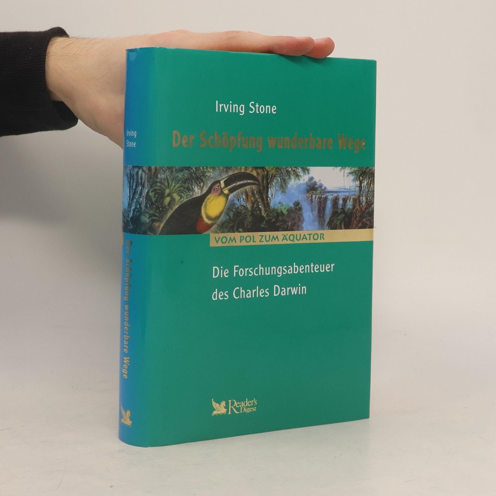 Irving Stone Der Schöpfung wunderbare Wege