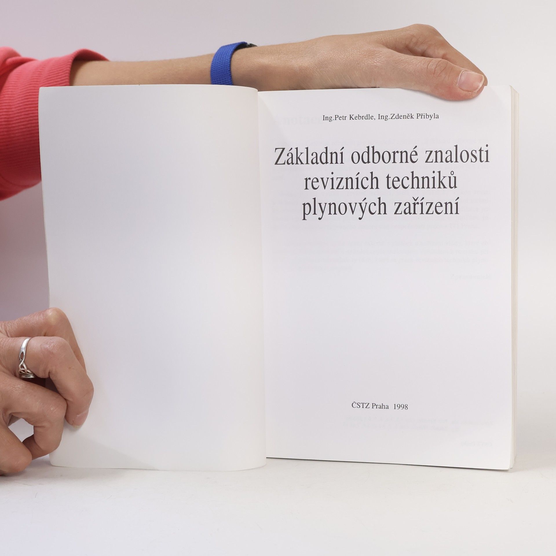 Petr Kebrdle Základní odborné znalosti revizních techniků plynových zařízení
