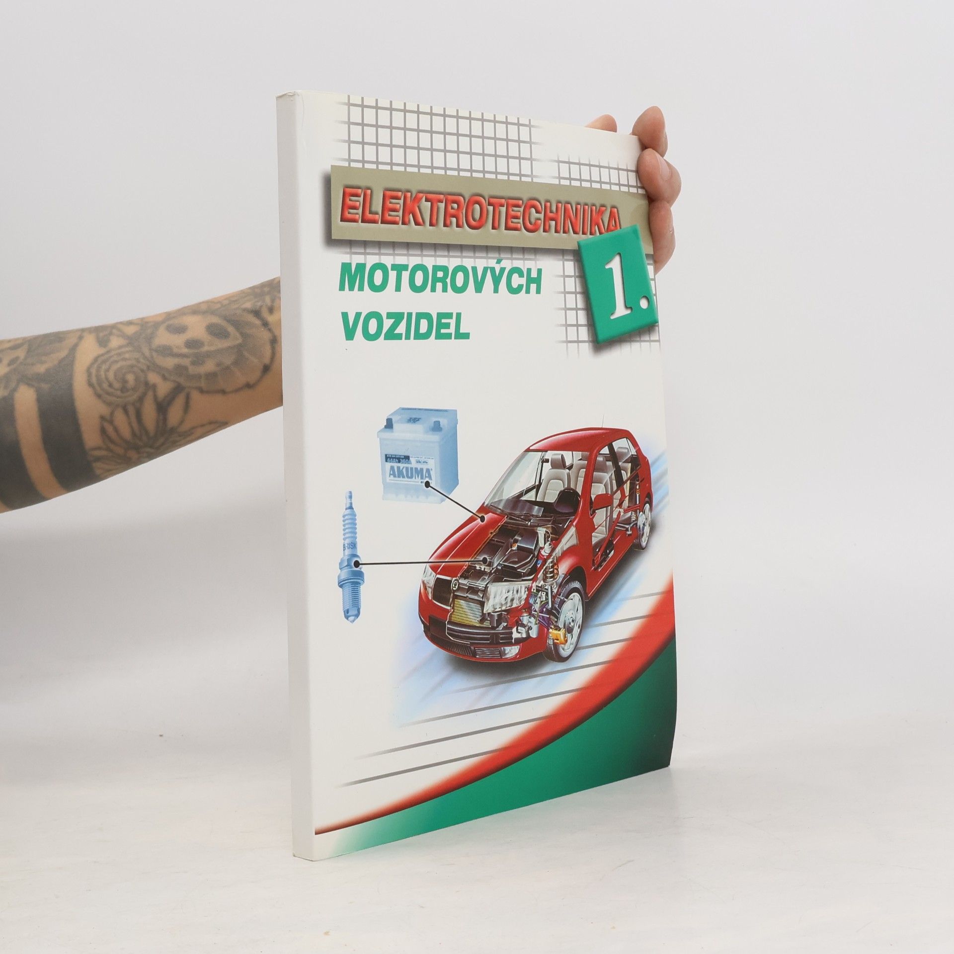 kolektiv Elektrotechnika motorových vozidel 1.