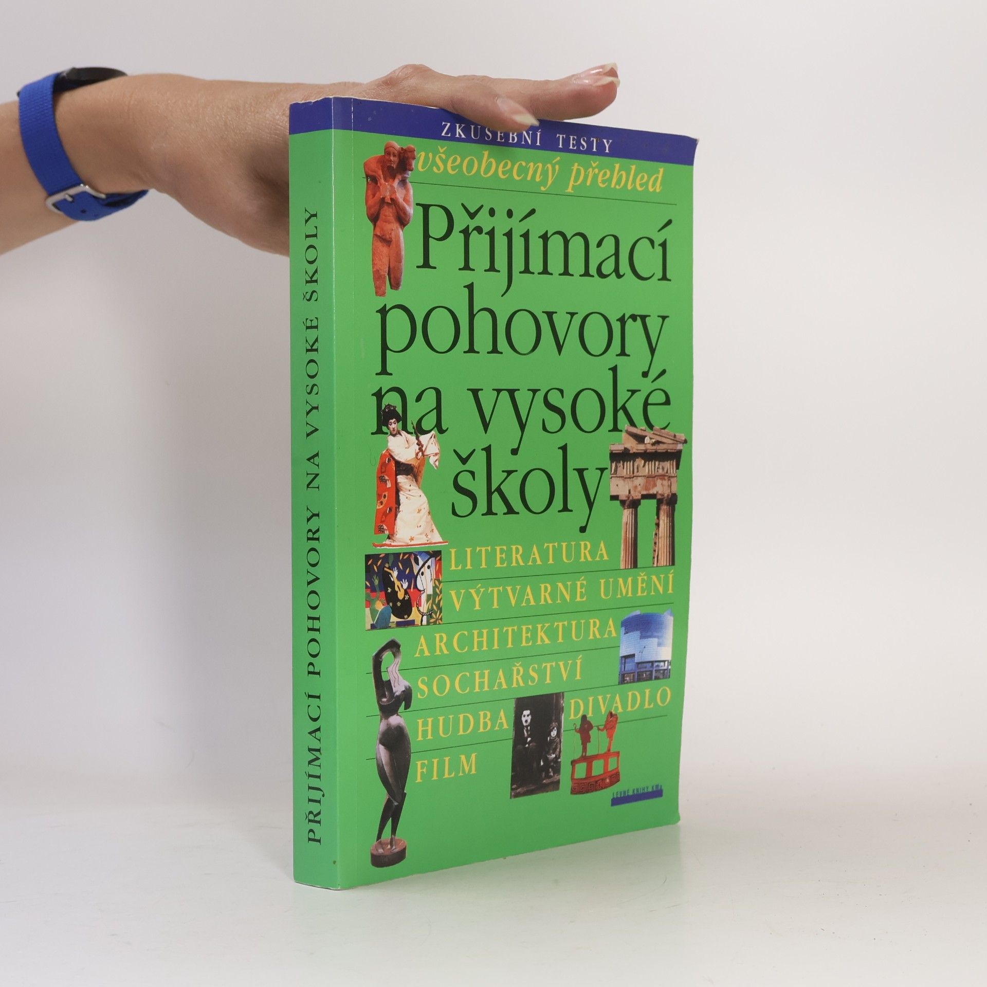 Kolektiv autorů Přijímací pohovory na vysoké školy