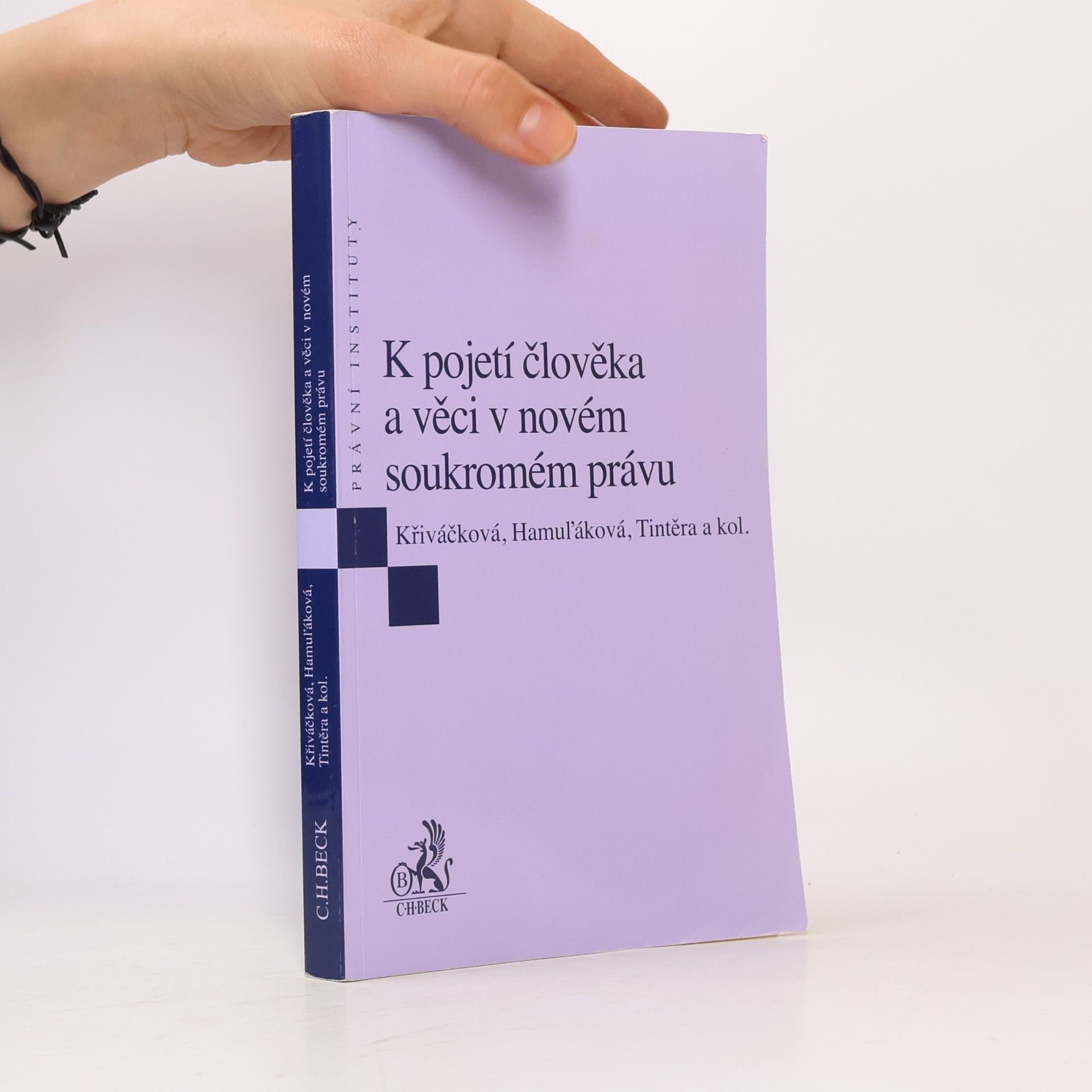 Kolektív autorov K pojetí člověka a věci v novém soukromém právu
