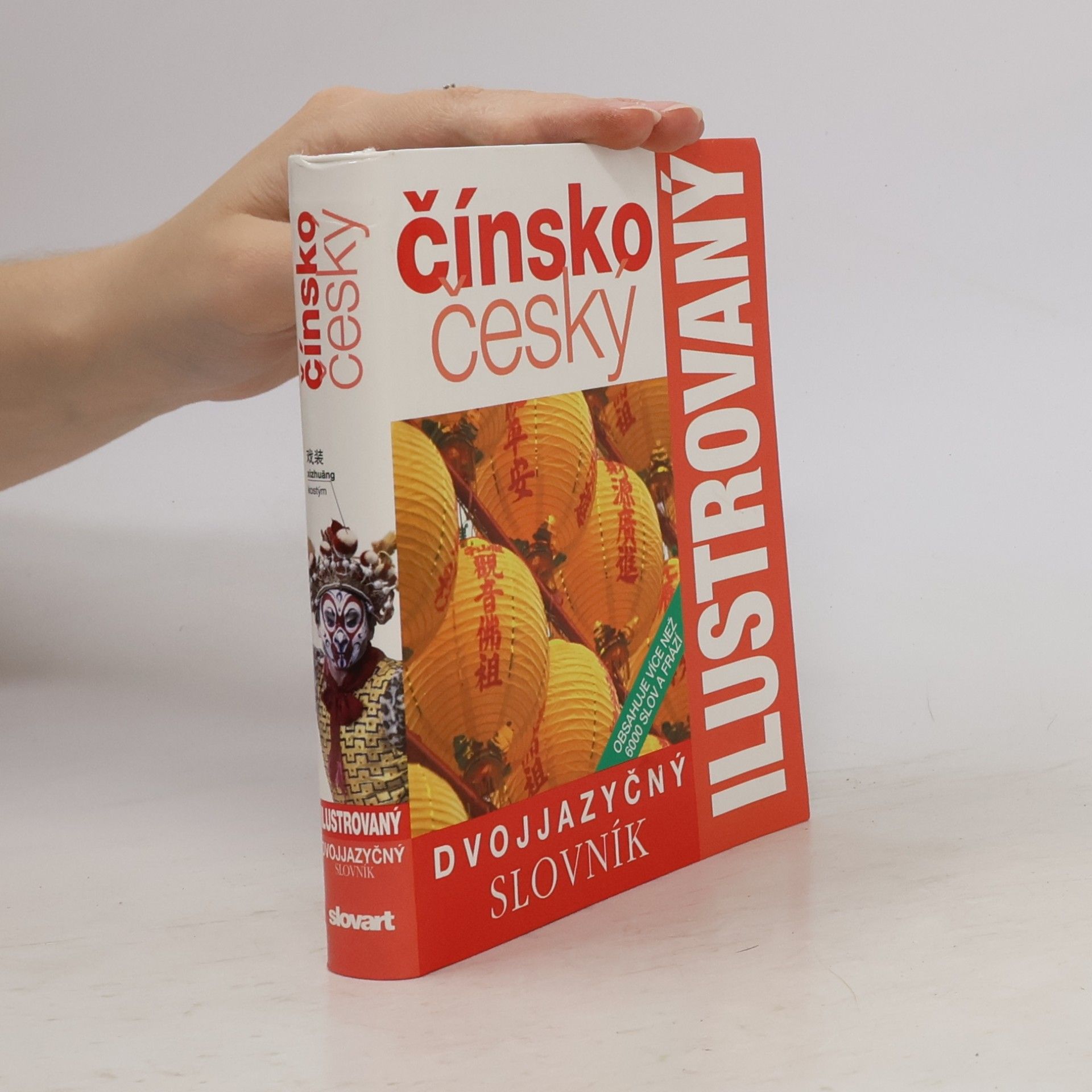 Zuzana Bernardová Dvojjazyčný ilustrovaný slovník. Čínsko-český
