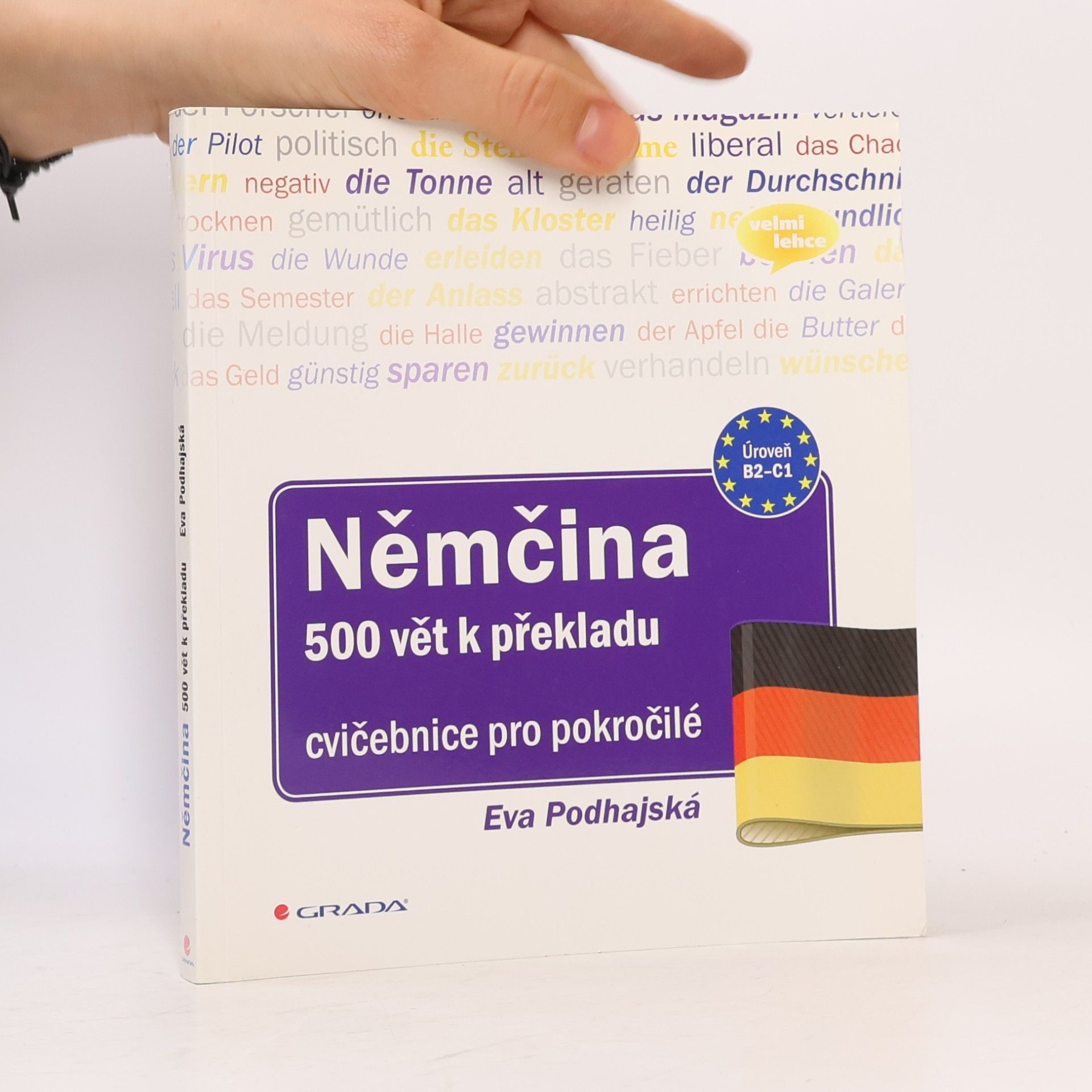 Eva Podhajská Němčina - 500 vět k překladu