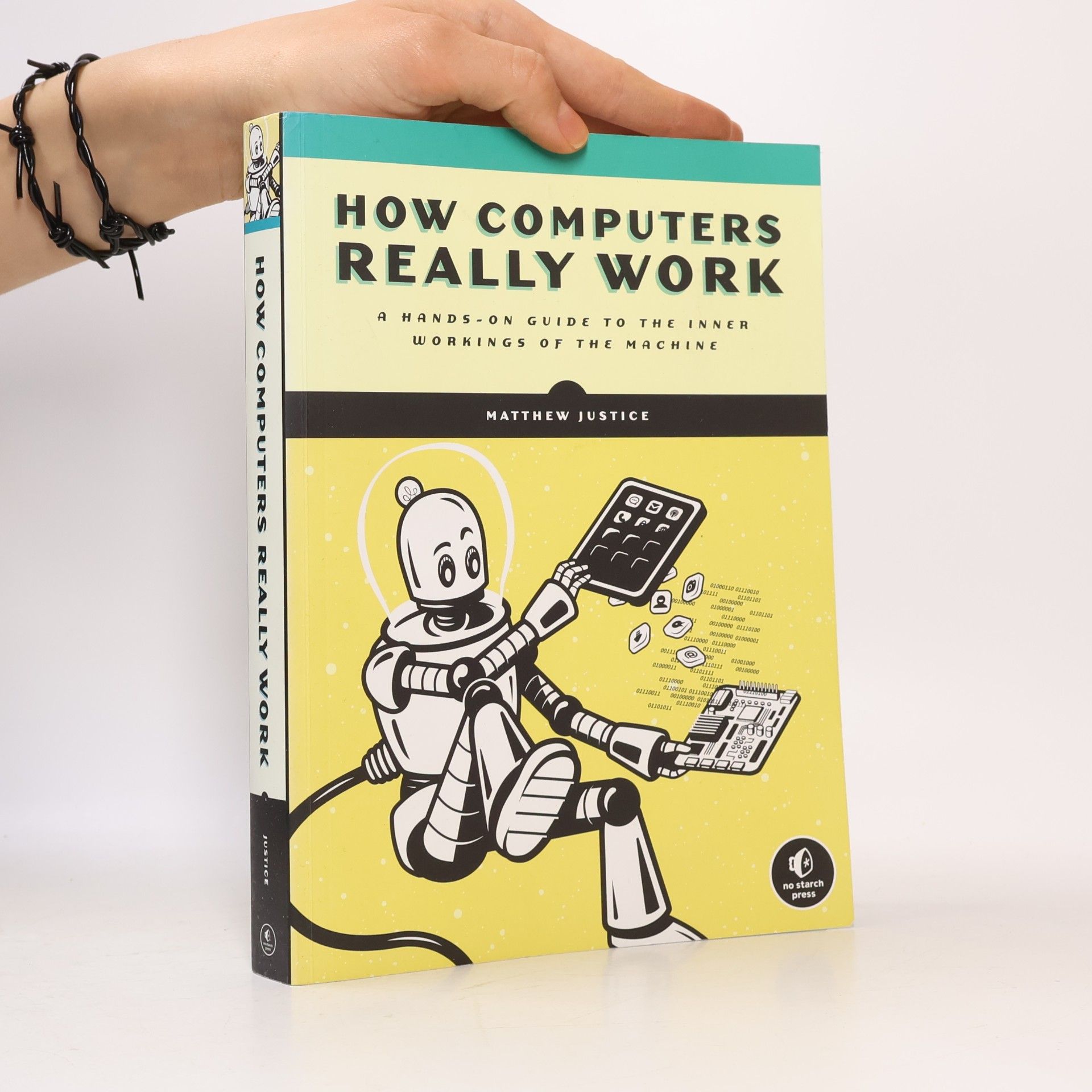 Matthew J Perry How Computers Really Work