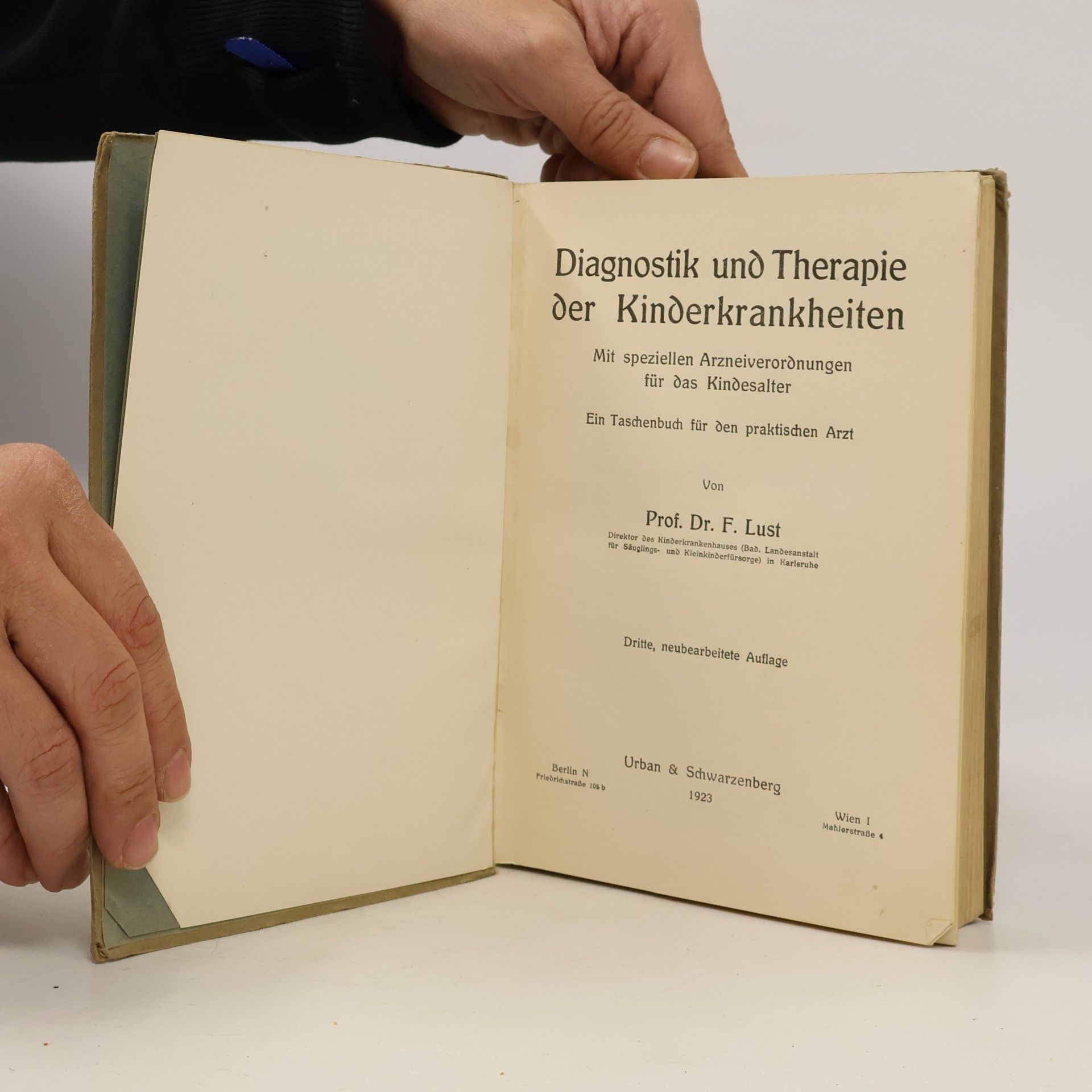 Franz Lust Diagnostik und Therapie der Kinderkrankheiten