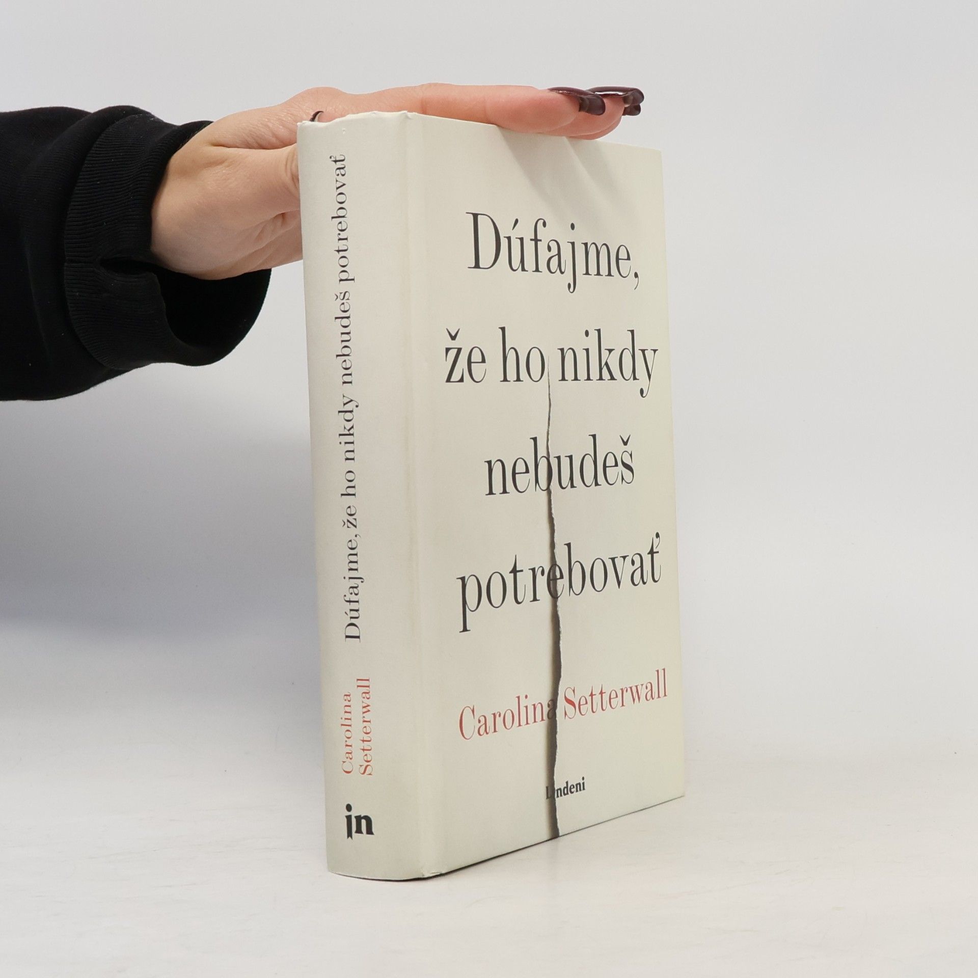 Carolina Setterwall Dúfajme, že ho nikdy nebudeš potrebovať