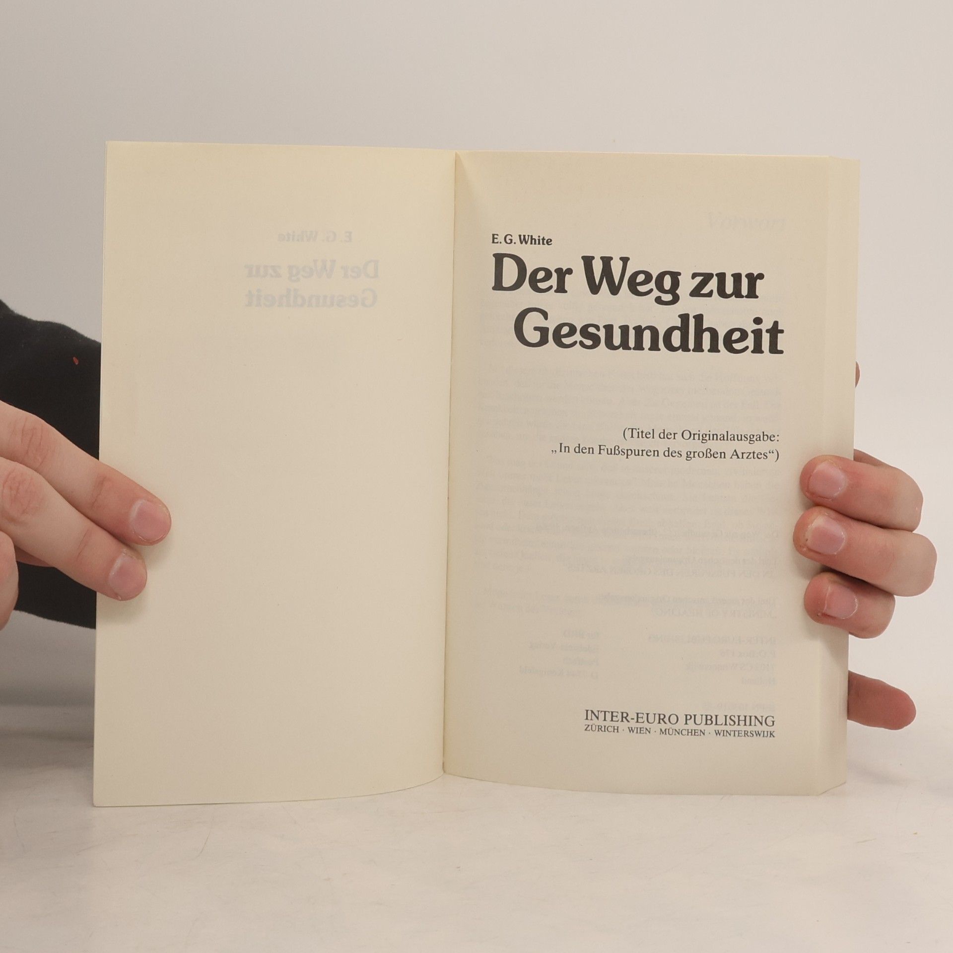 E. G. White Der Weg zur Gesundheit