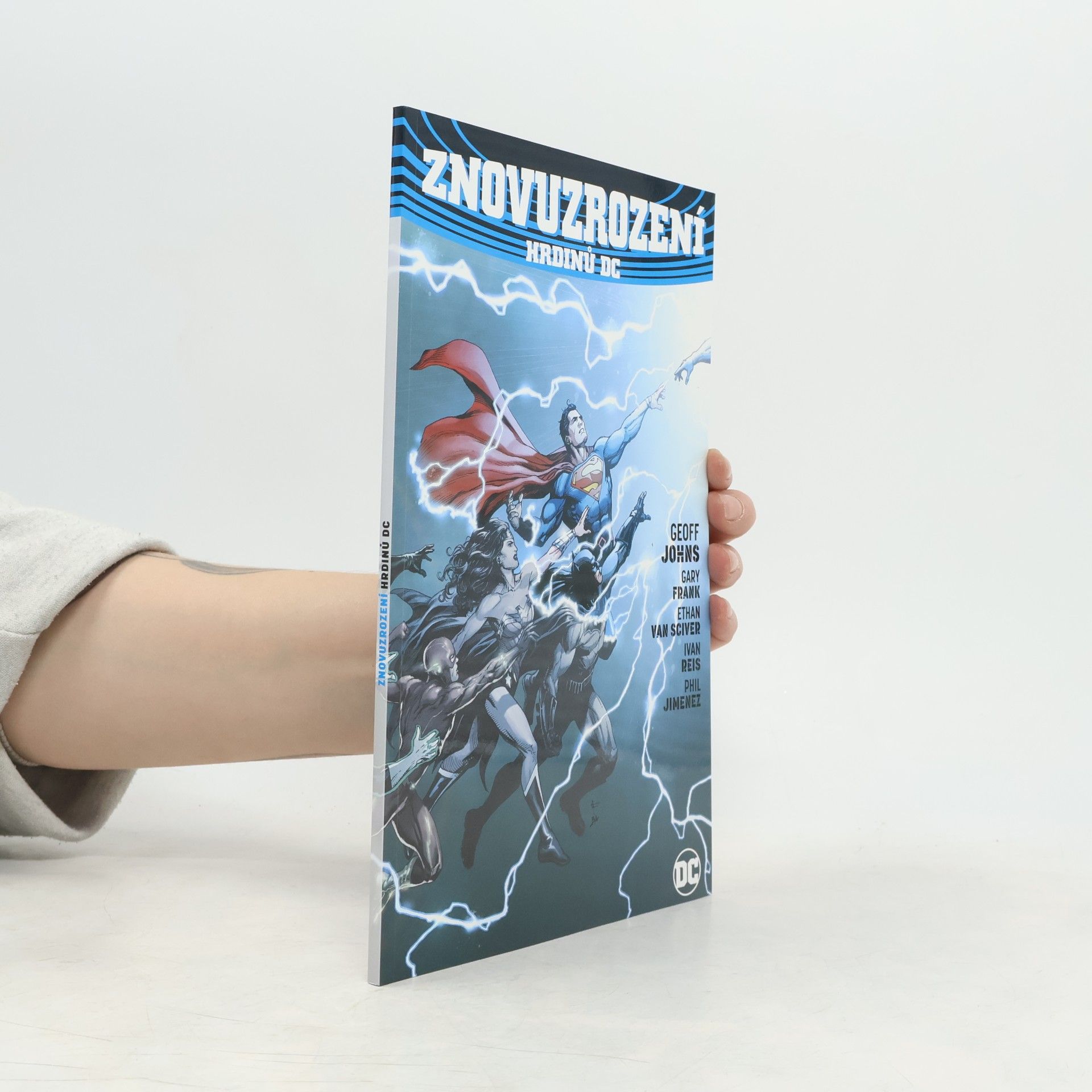 Geoff Johns Znovuzrození hrdinů DC