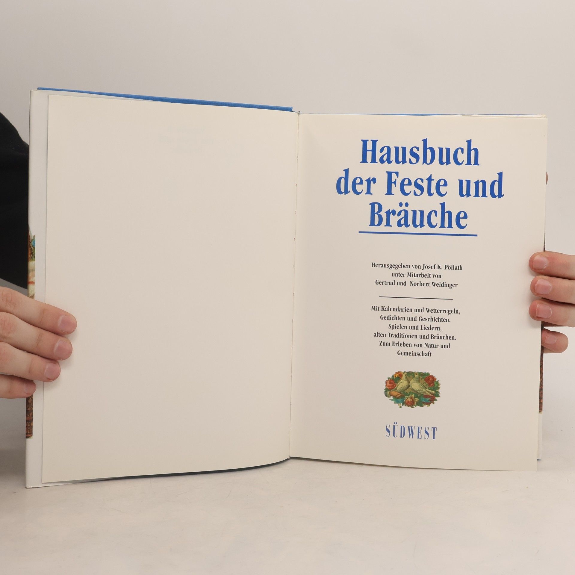Josef K. Pöllath Hausbuch der Feste und Bräuche