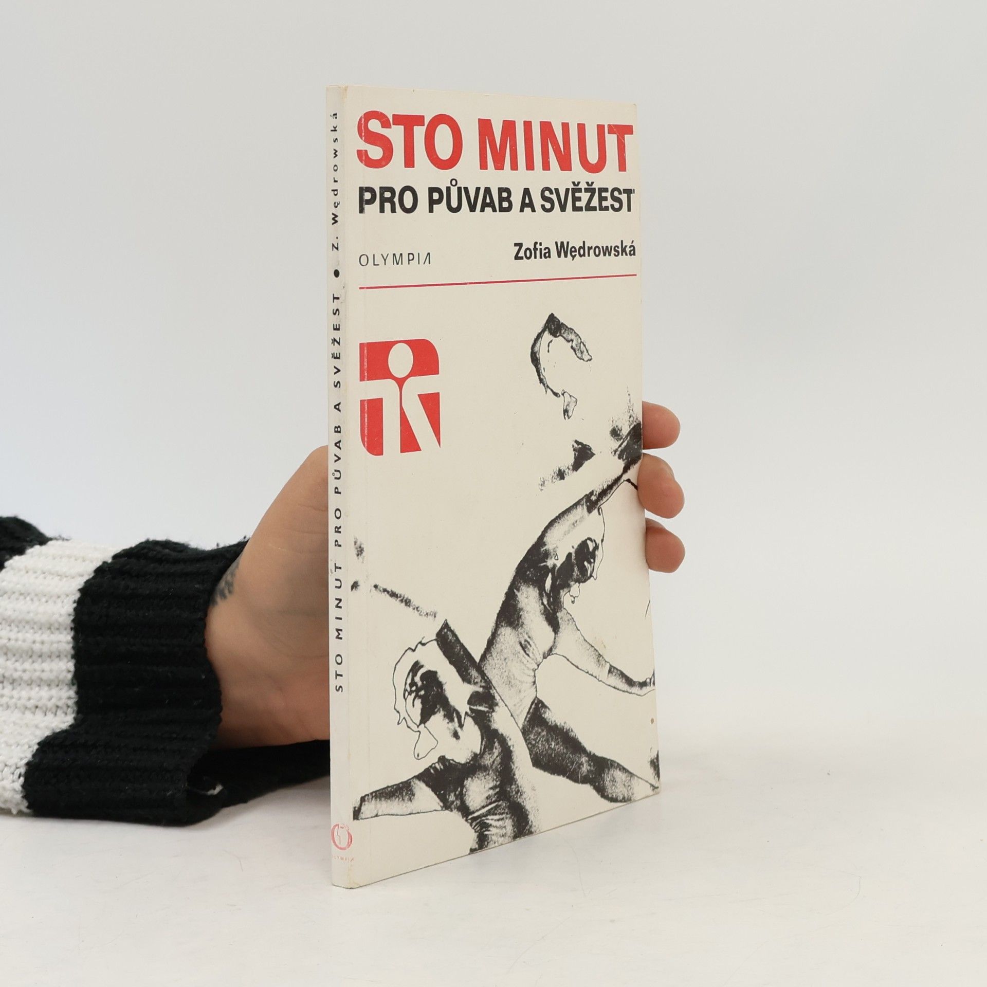 Zofia Wędrowska Sto minut pro půvab a svěžest