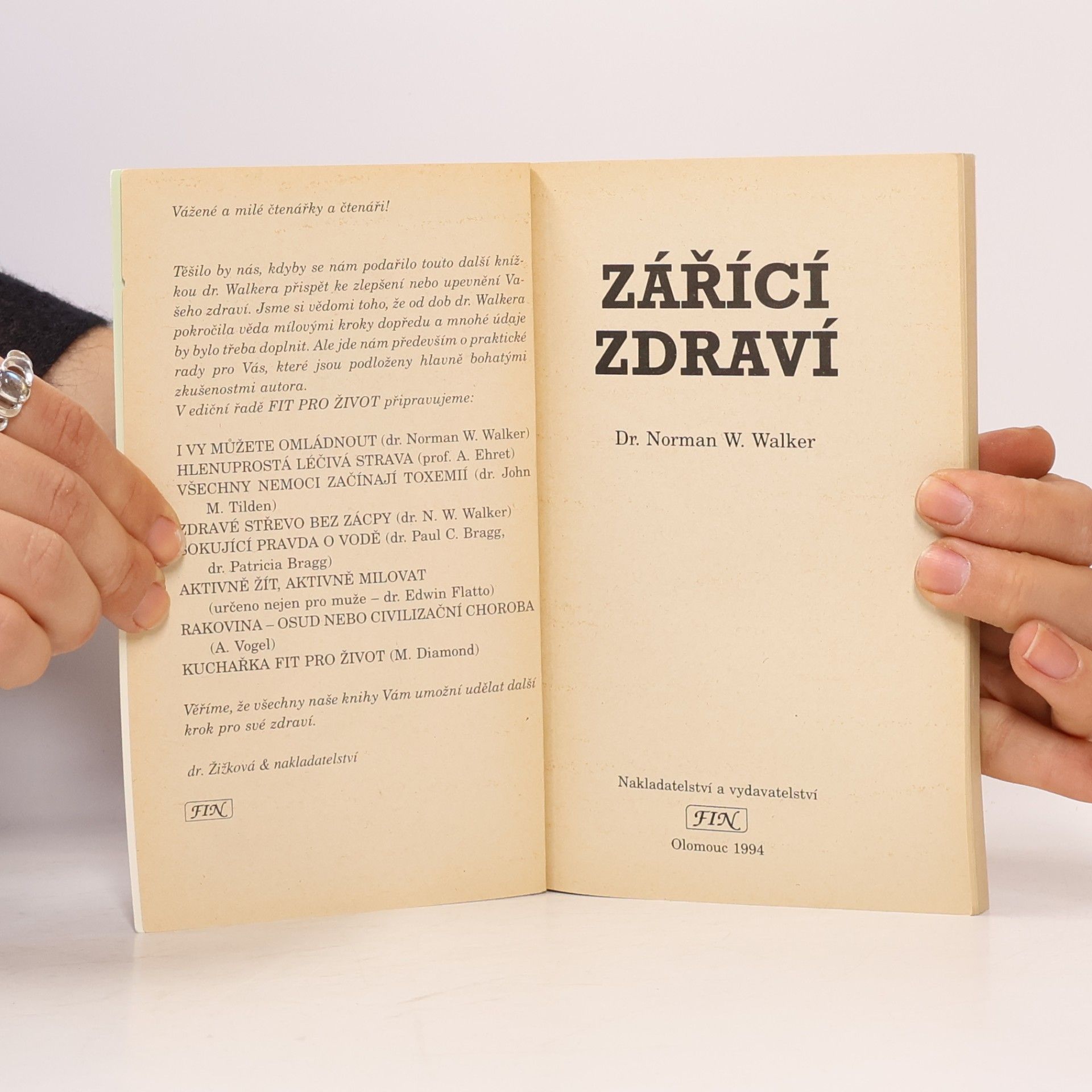 Norman W. Walker Zářící zdraví
