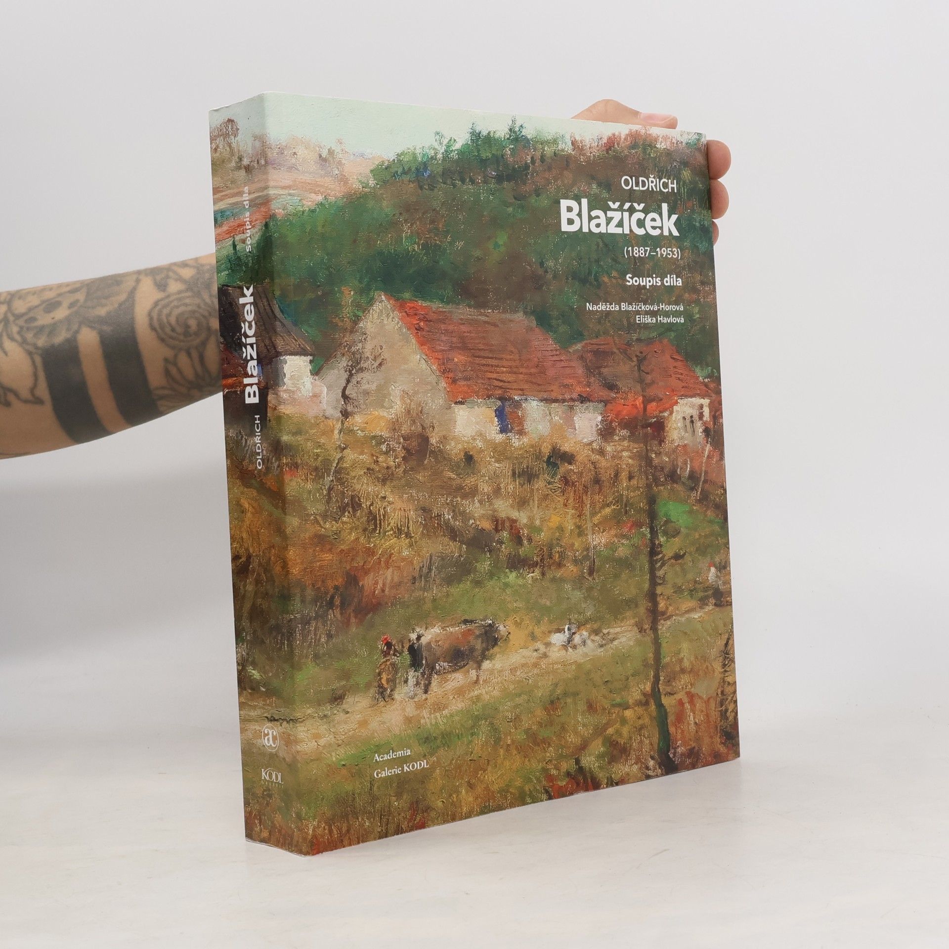 Naděžda Blažíčková-Horová Oldřich Blažíček (1887-1953). Soupis díla