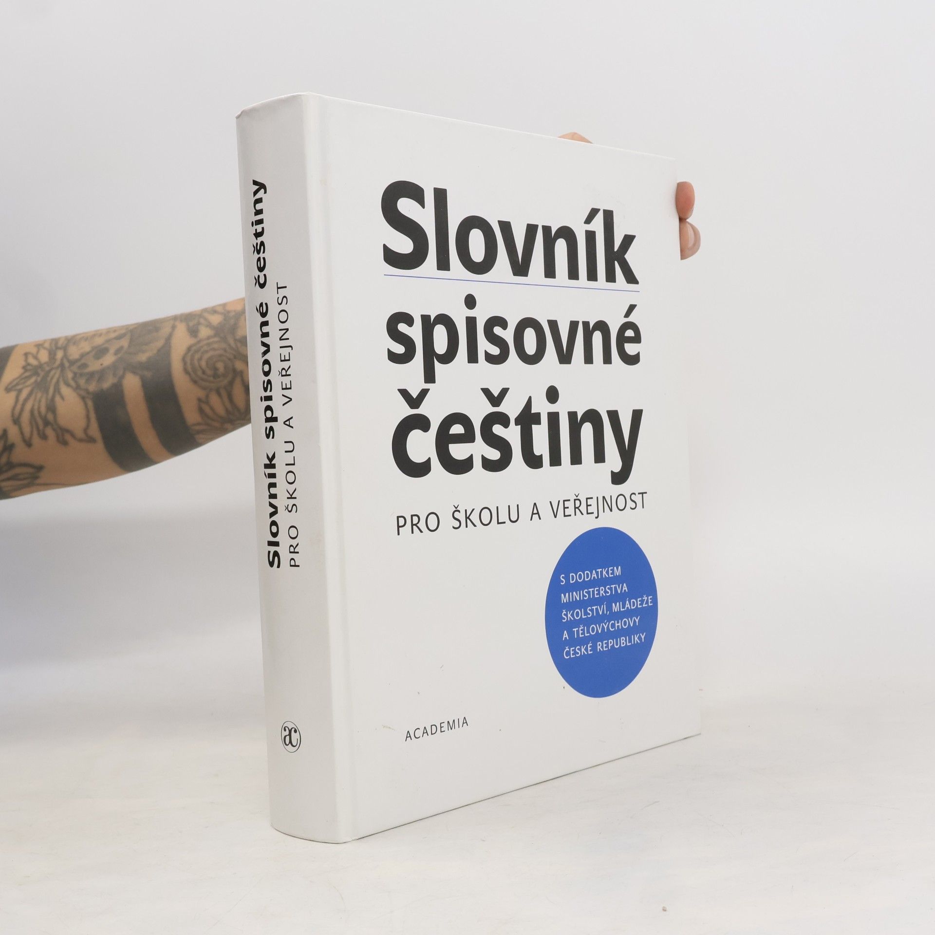 Kolektív autorov Slovník spisovné češtiny