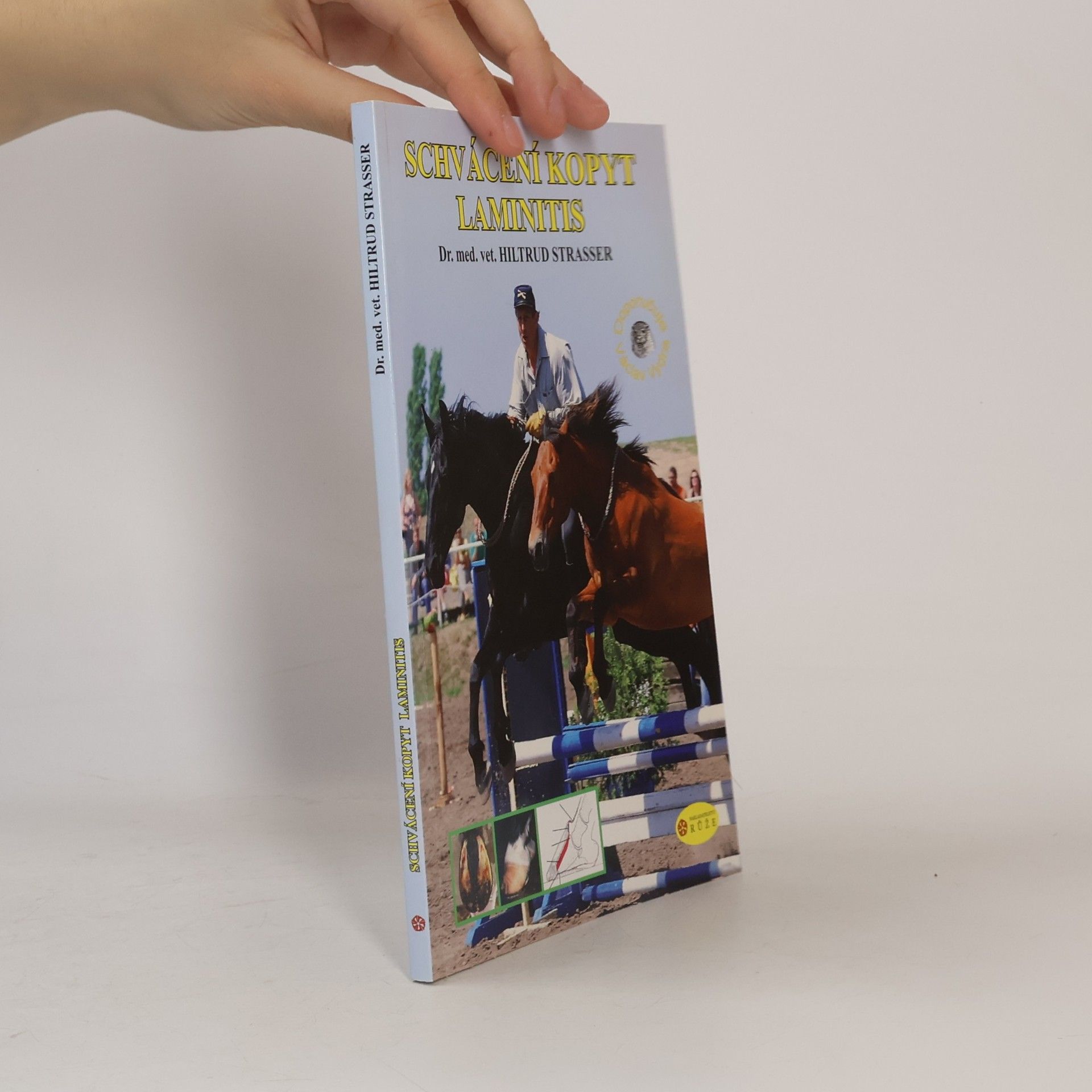 Hiltrud Strasser Schvácení kopyt - Laminitis