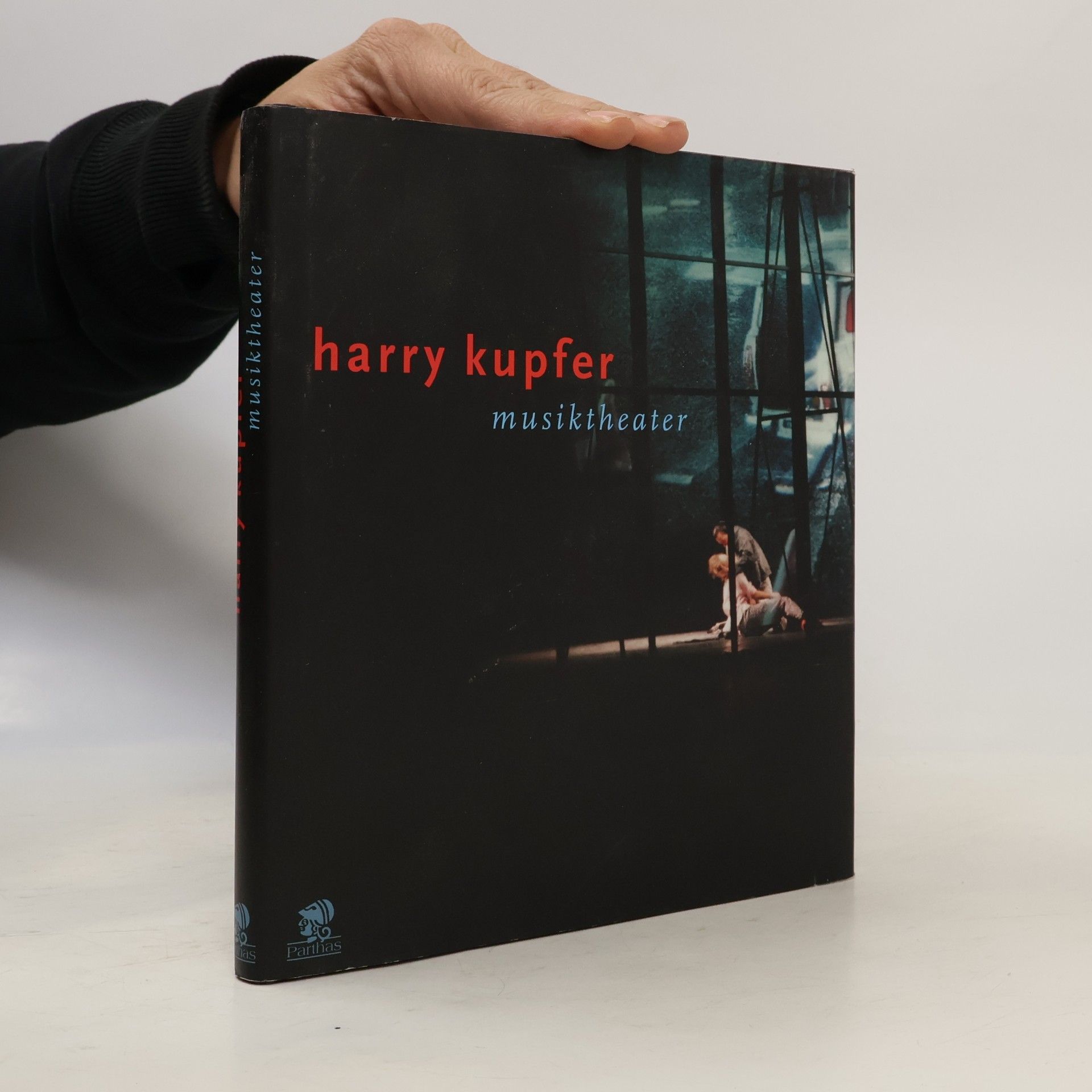Hans Jochen Genzel Harry Kupfer - Musiktheater