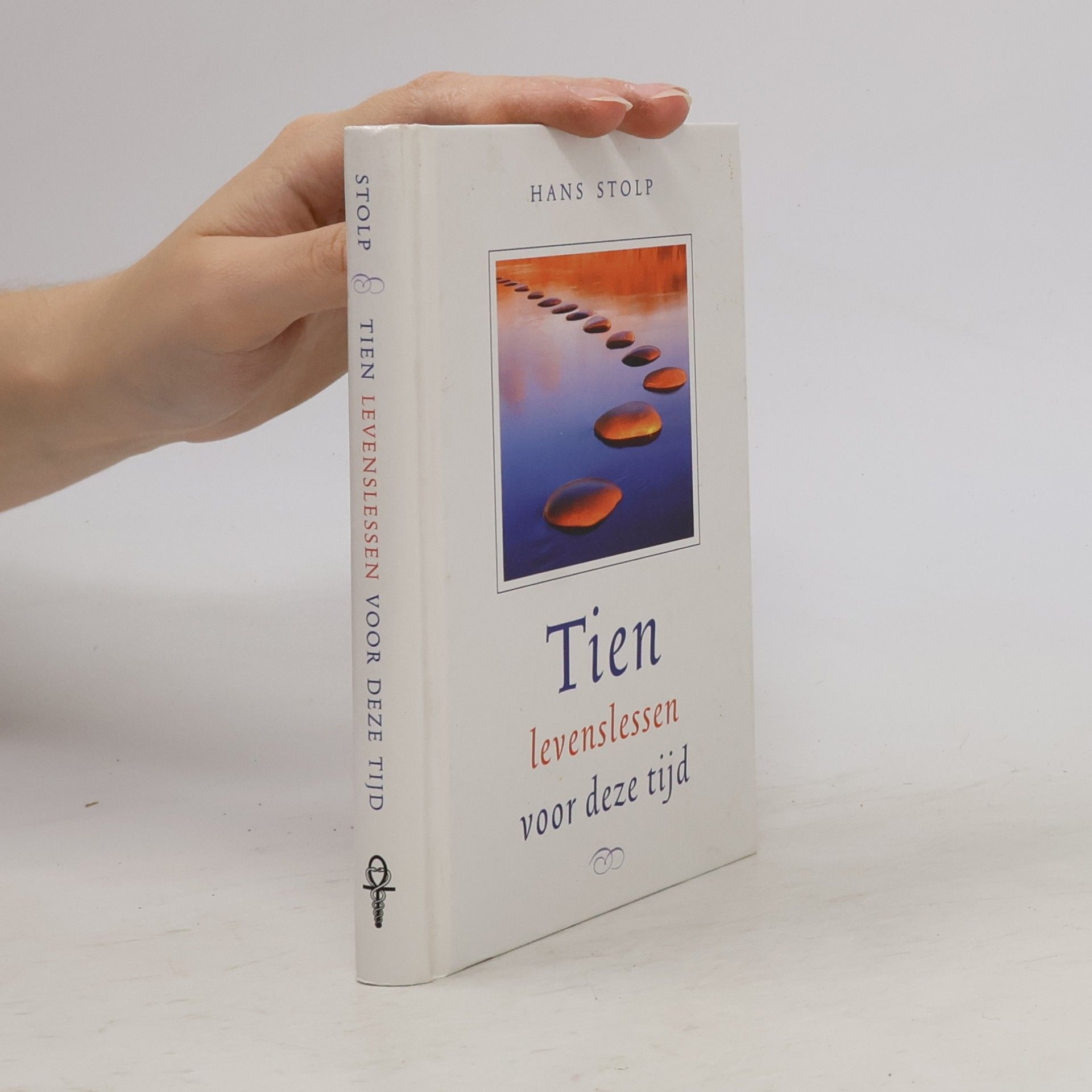 Tien levenslessen voor deze tijd