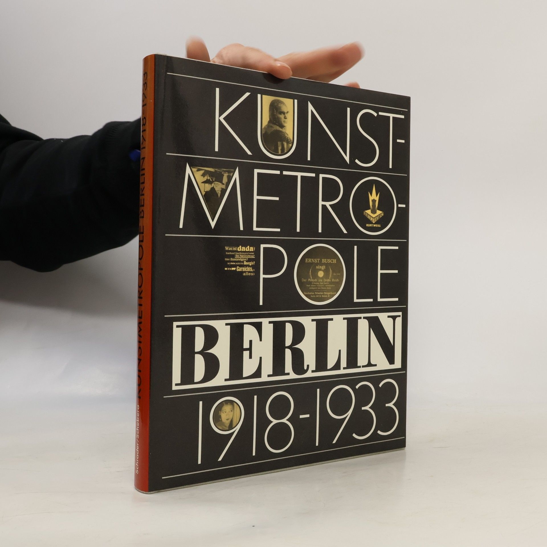 Bärbel Schrader Kunstmetropole Berlin 1918 - 1933