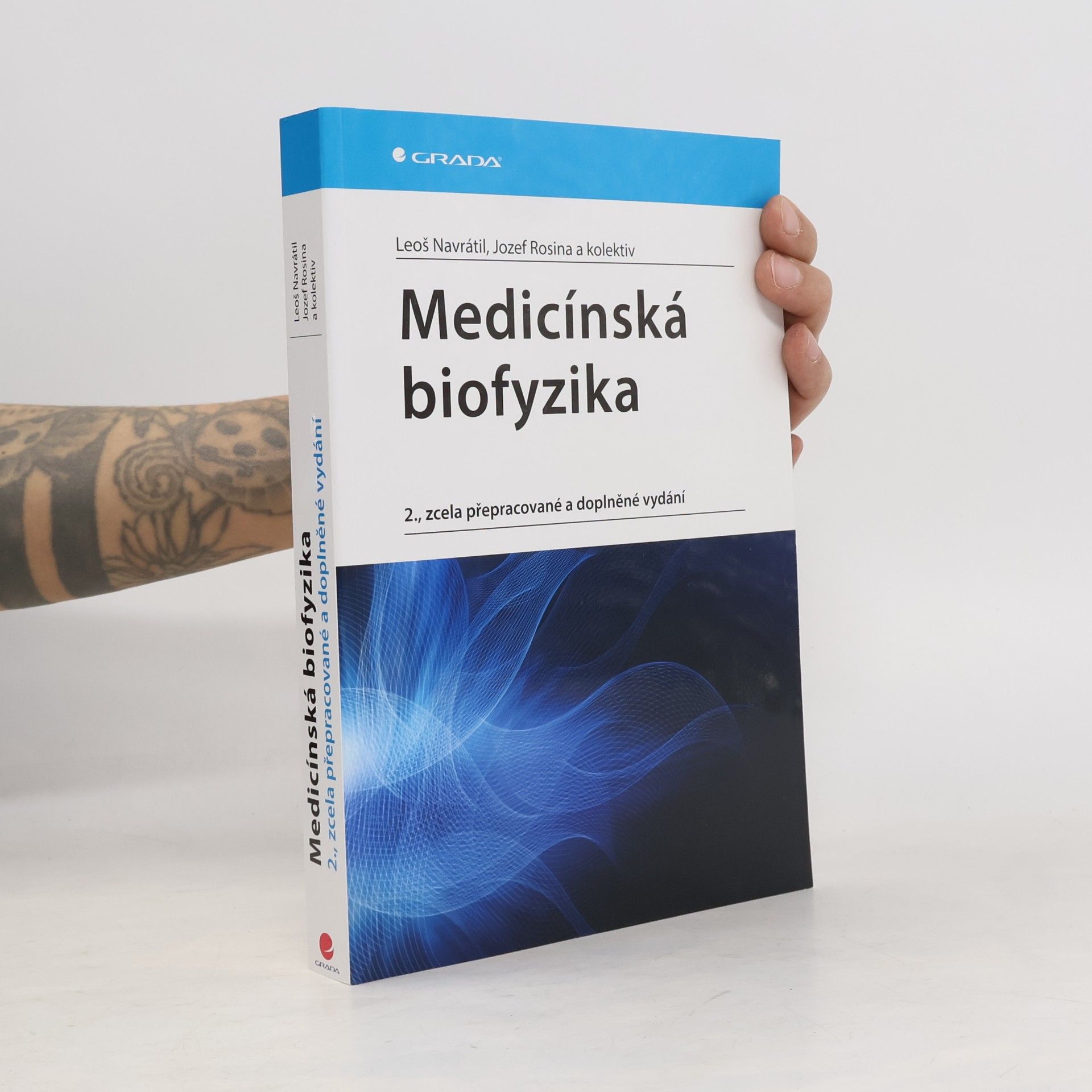 Leoš Navrátil Medicínská biofyzika