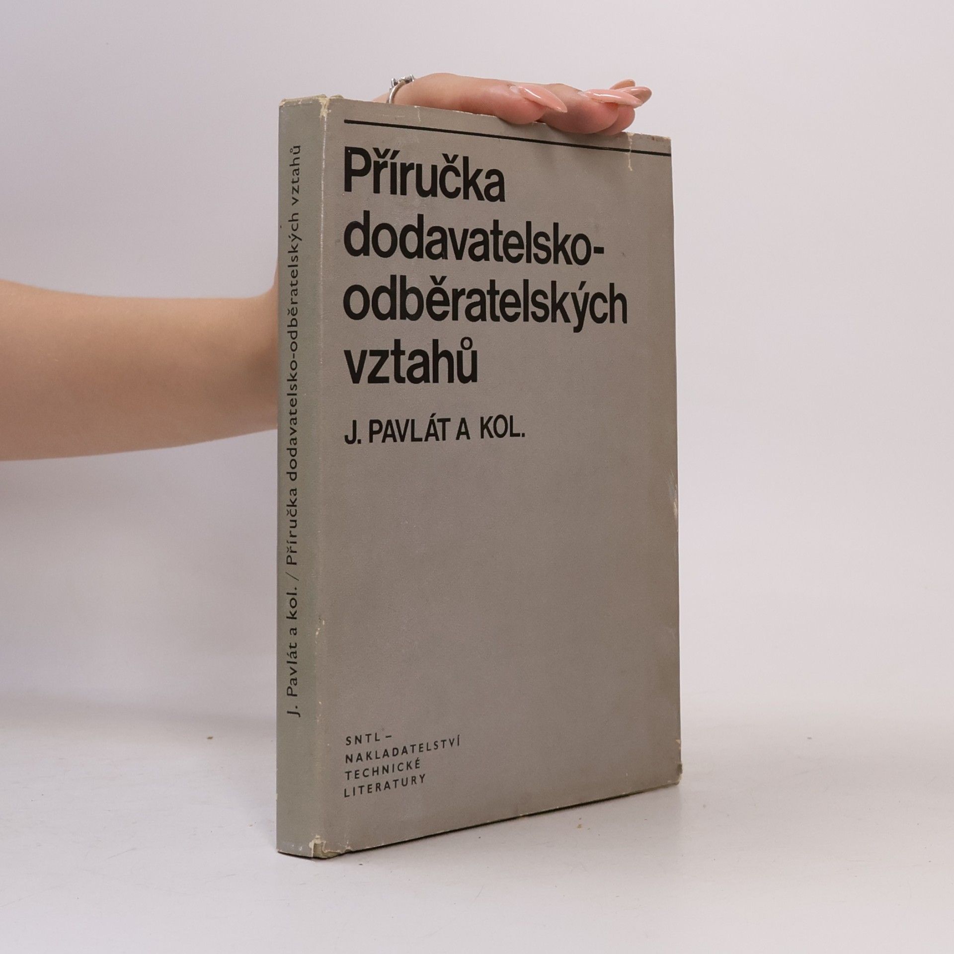 Josef Pavlát Příručka dodavatelsko-odběratelských vztahů