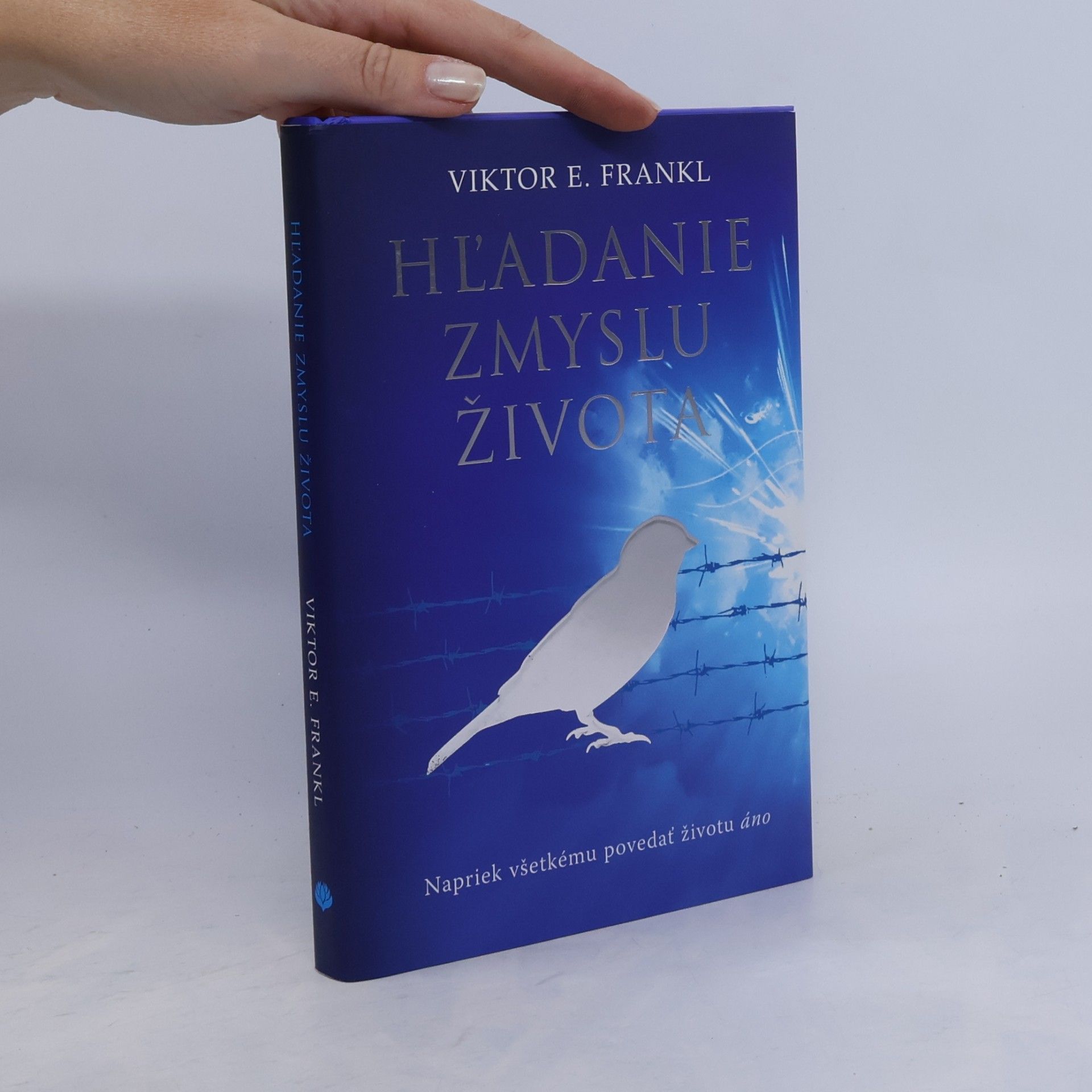 Viktor Emil Frankl Hľadanie zmyslu života